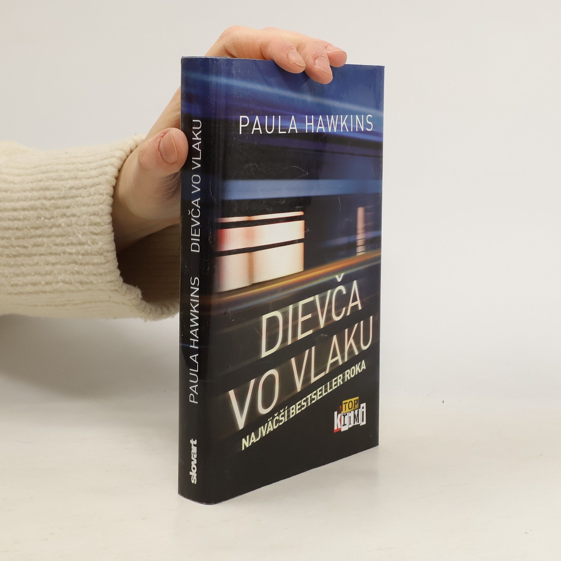 Paula Hawkinsová Dievča vo vlaku