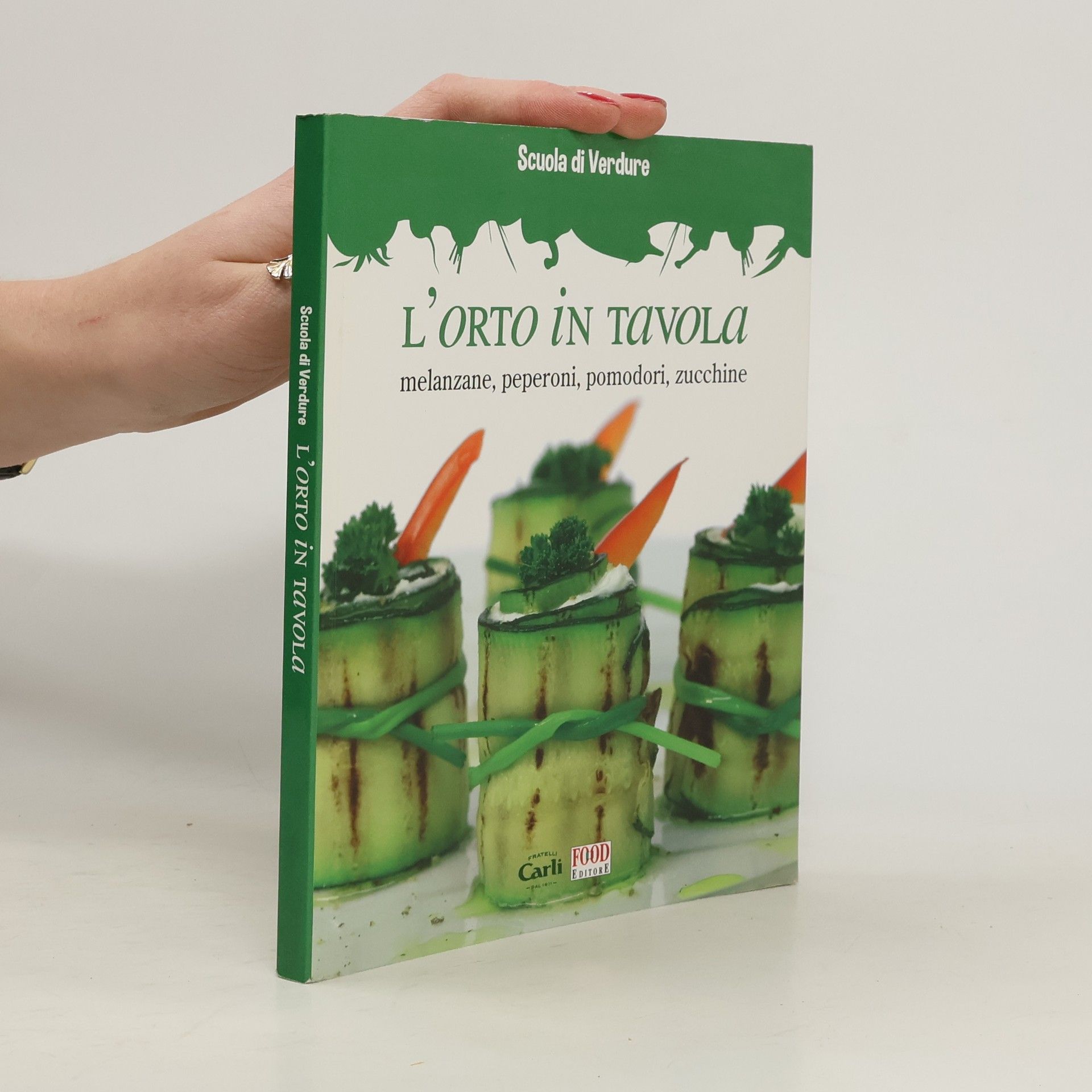 AA.VV. L'orto in tavola