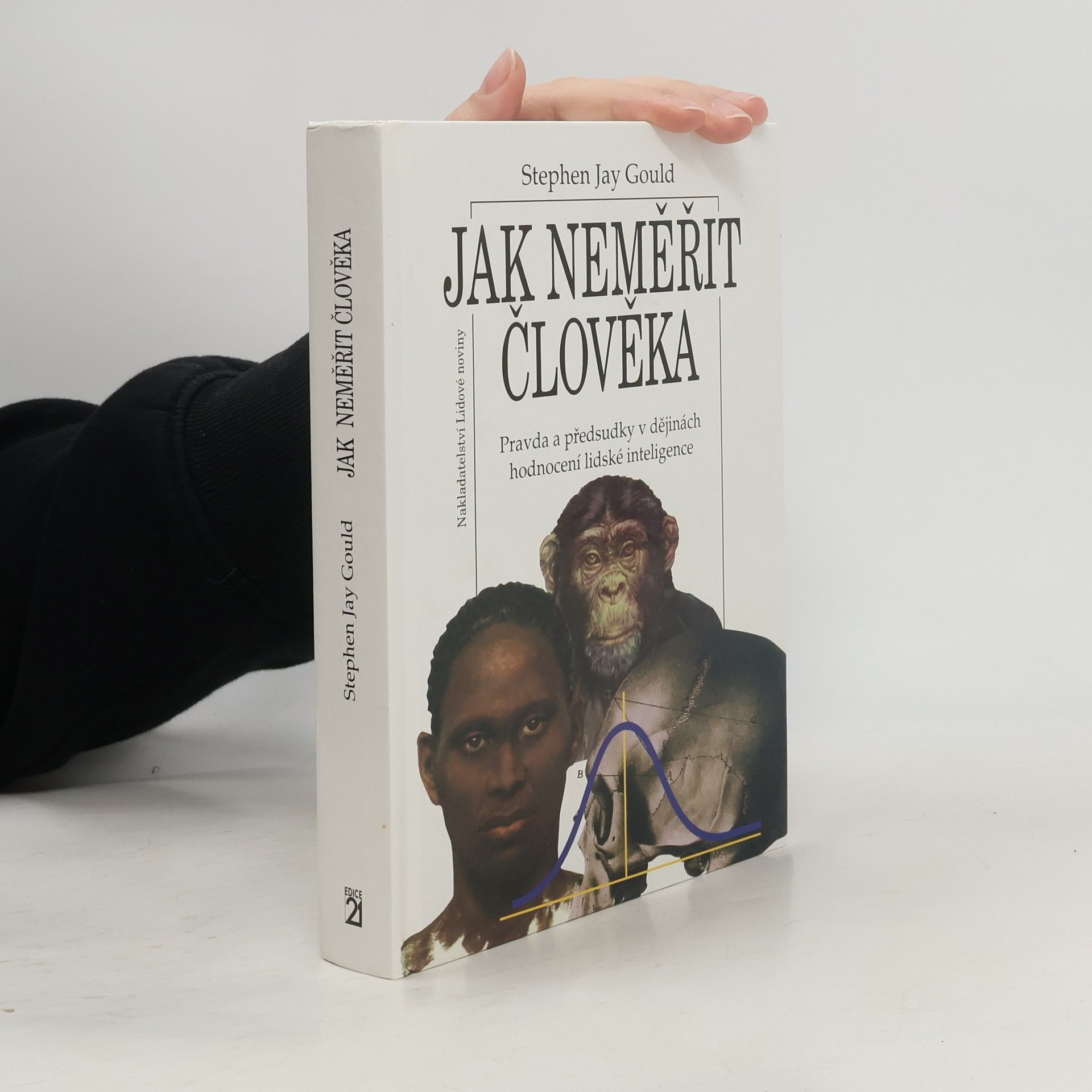 Stephen Jay Gould Jak neměřit člověka