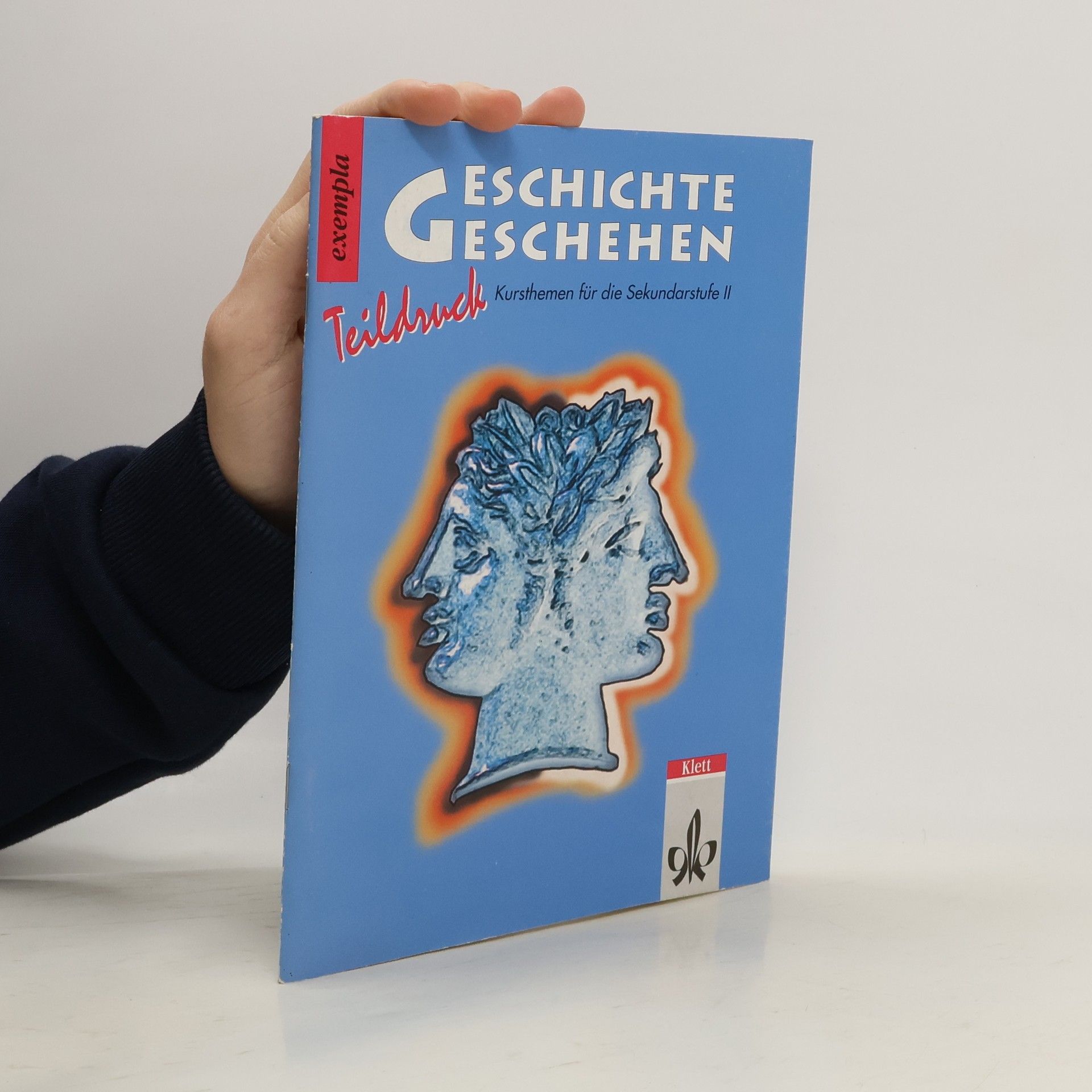 Collectif d'auteurs Geschichte Geschehen exempla II