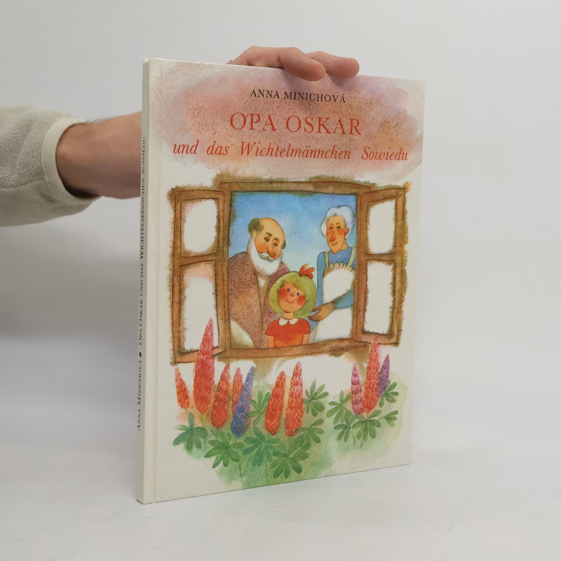 Opa Oskar und das Wichtelmännchen Sowiedu