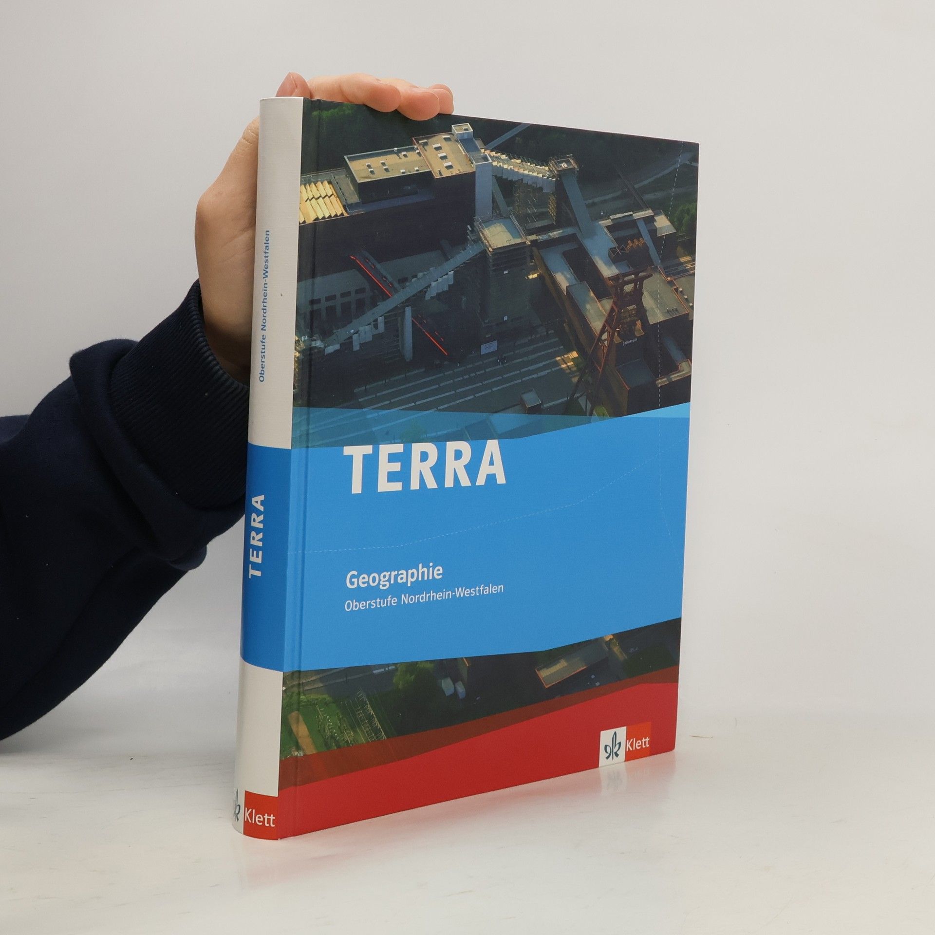 Kolektív autorov TERRA Geographie für Nordrhein-Westfalen / Gesamtband Einführungsphase. Qualifikationsphase Oberstufe (10. bis 12. Schuljahr G8/11. bis 13. Schuljahr G9)
