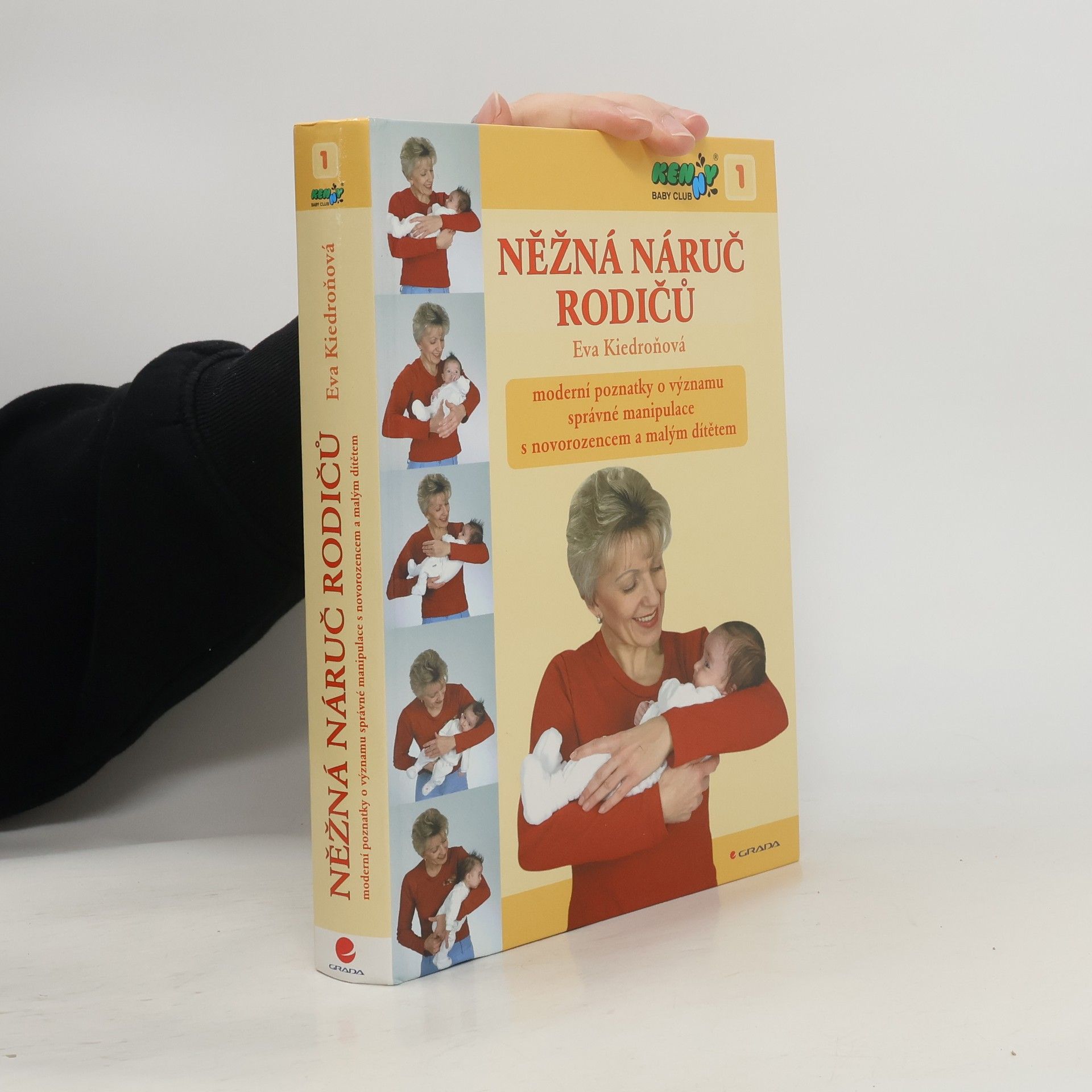 Eva Kiedroňová Něžná náruč rodičů