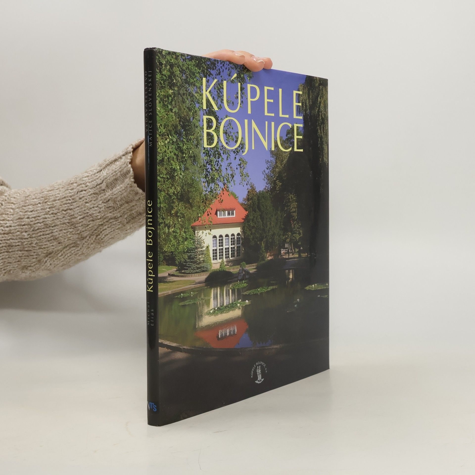 Michal Eliáš Kúpele Bojnice