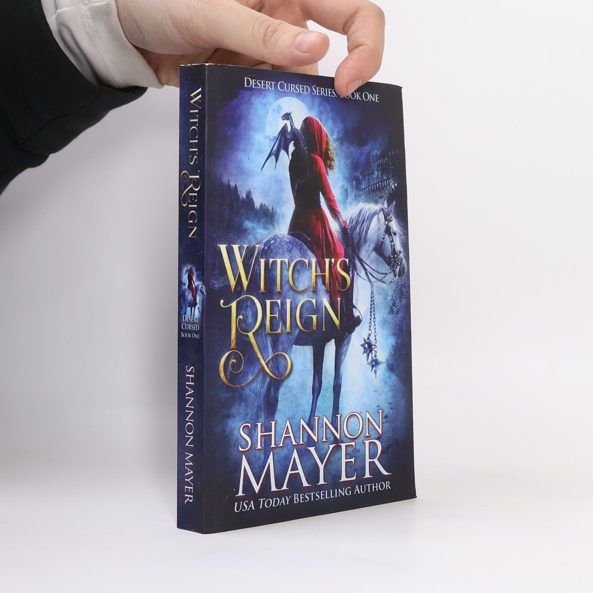 Shannon Mayer The Desert Cursed Series - 1: Witch's Reign