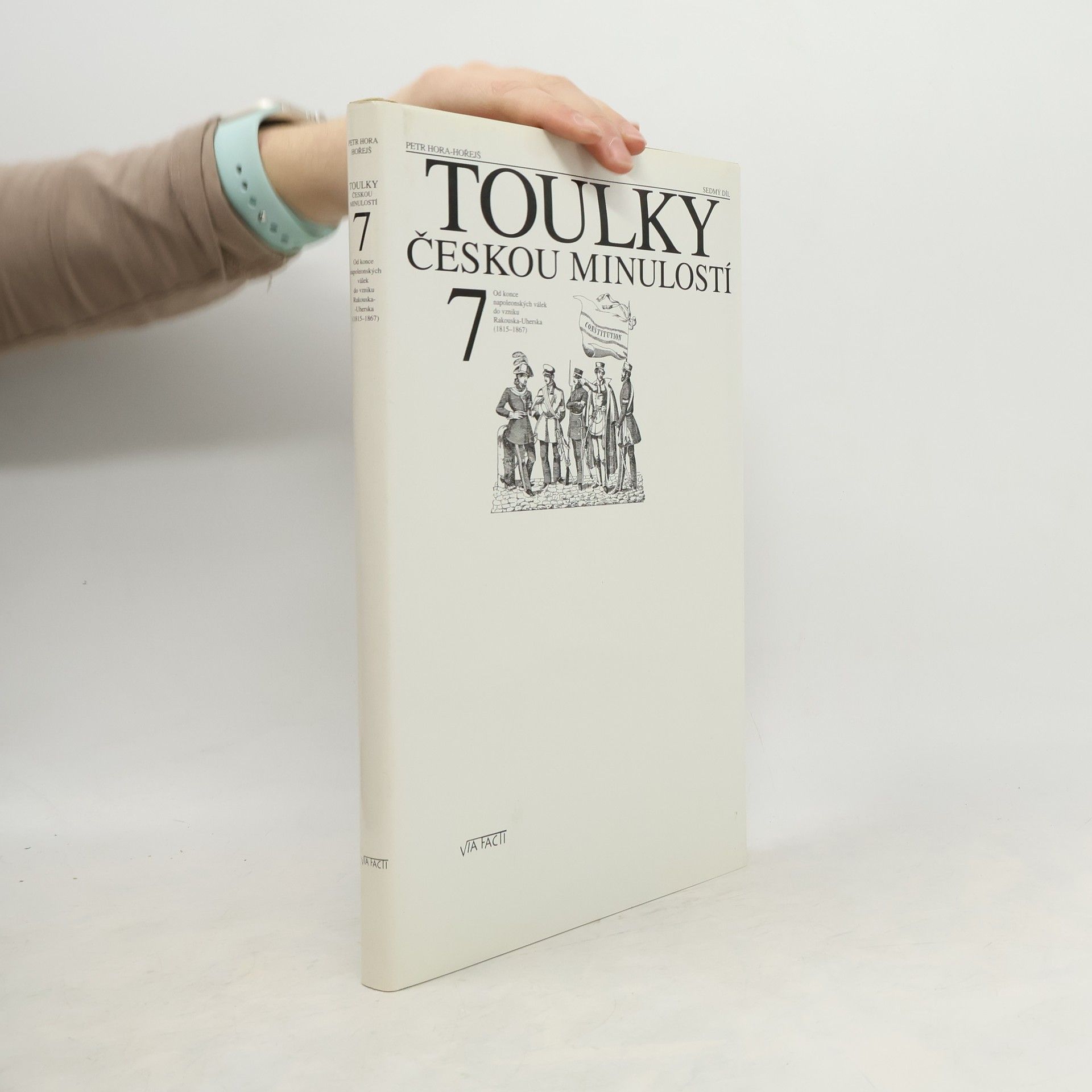 Petr Hora Hořejš Toulky českou minulostí 7