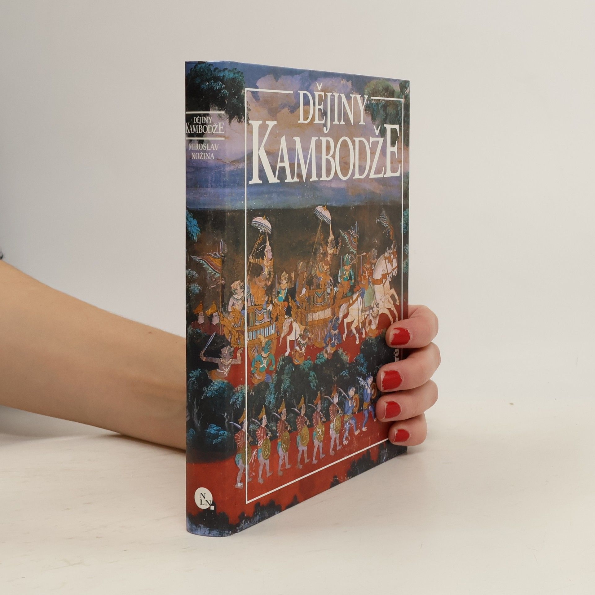Miroslav Nožina Dějiny Kambodže