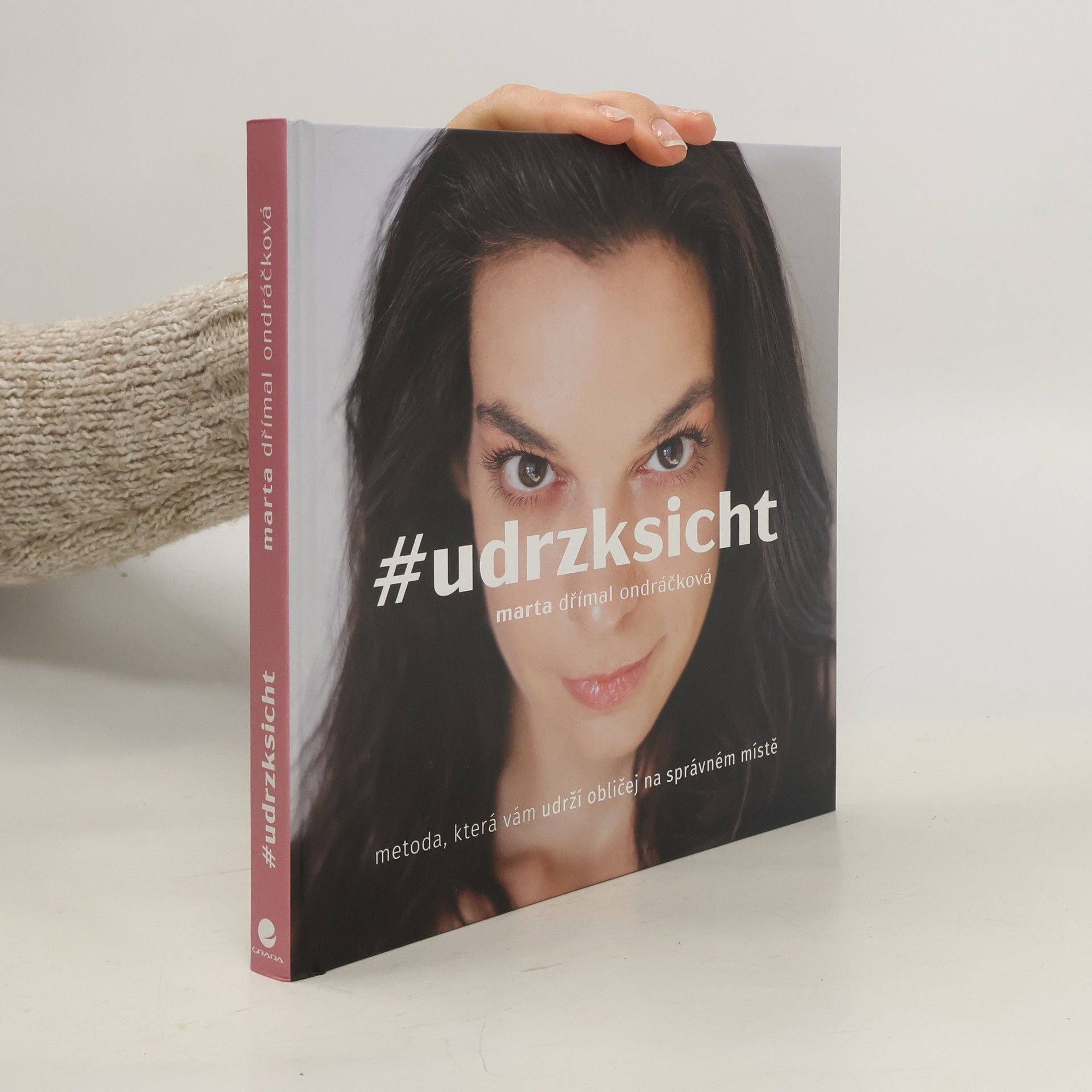 #udrzksicht: Metoda, která vám udrží obličej na správném místě