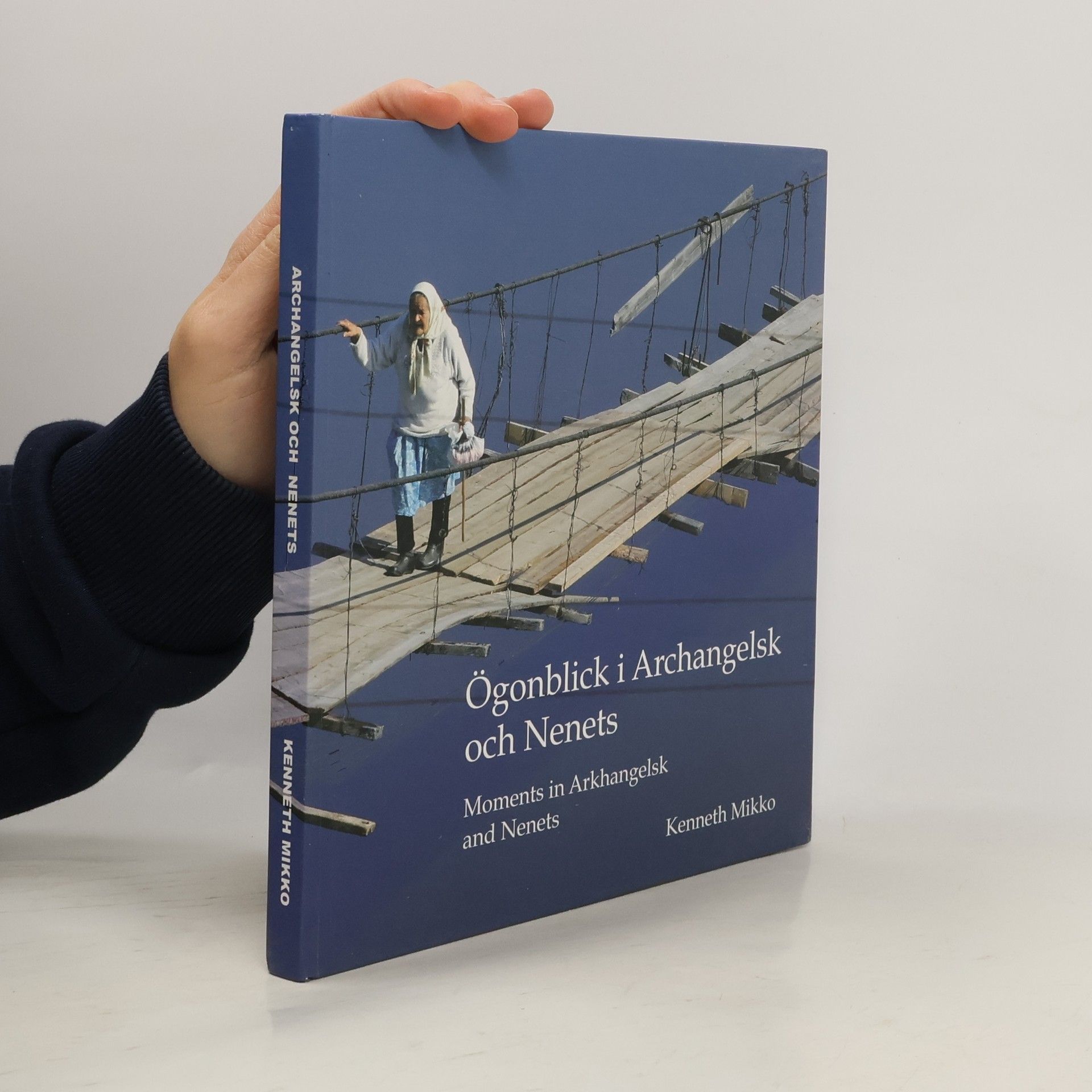 Kenneth Mikko Moments in Arkhangelsk and Nenets