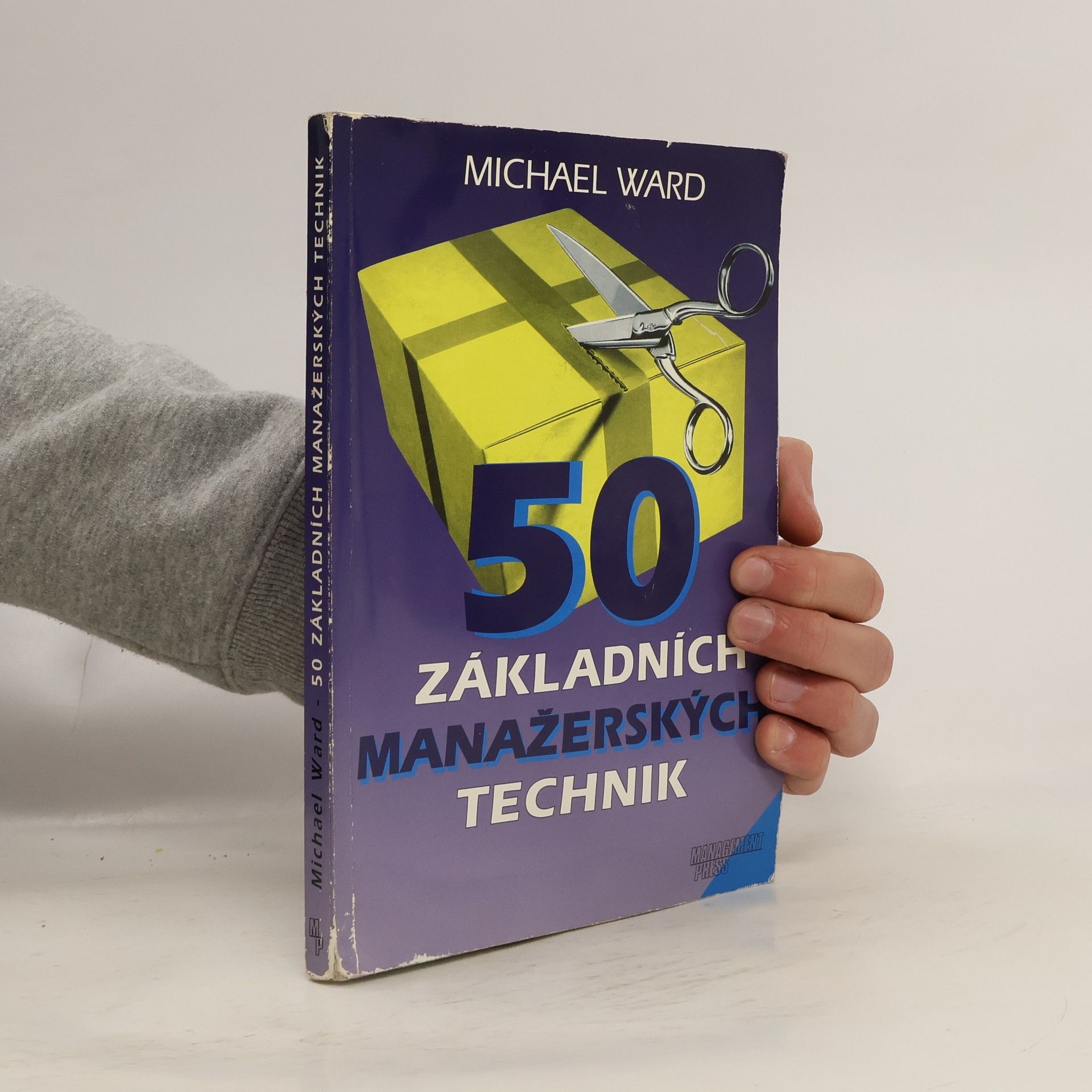 Michael Ward 50 základních manažerských technik