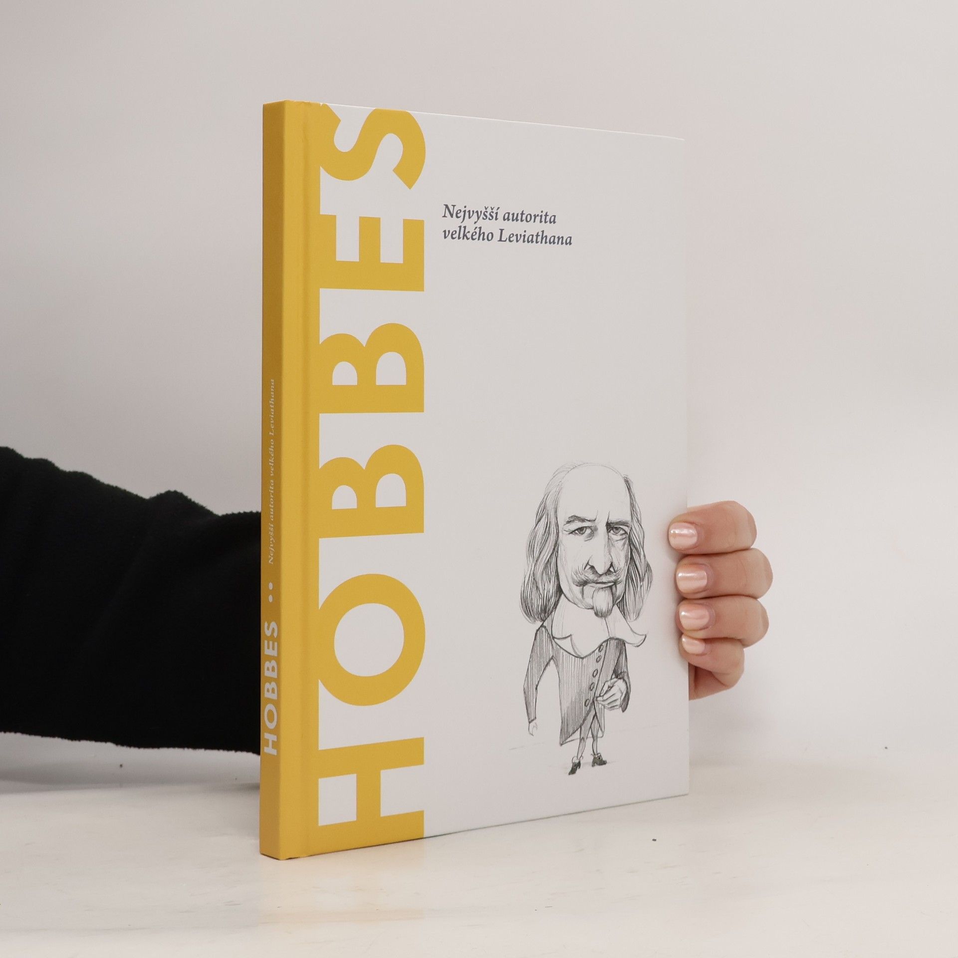 Hobbes. Nejvyšší autorita velkého Leviathana