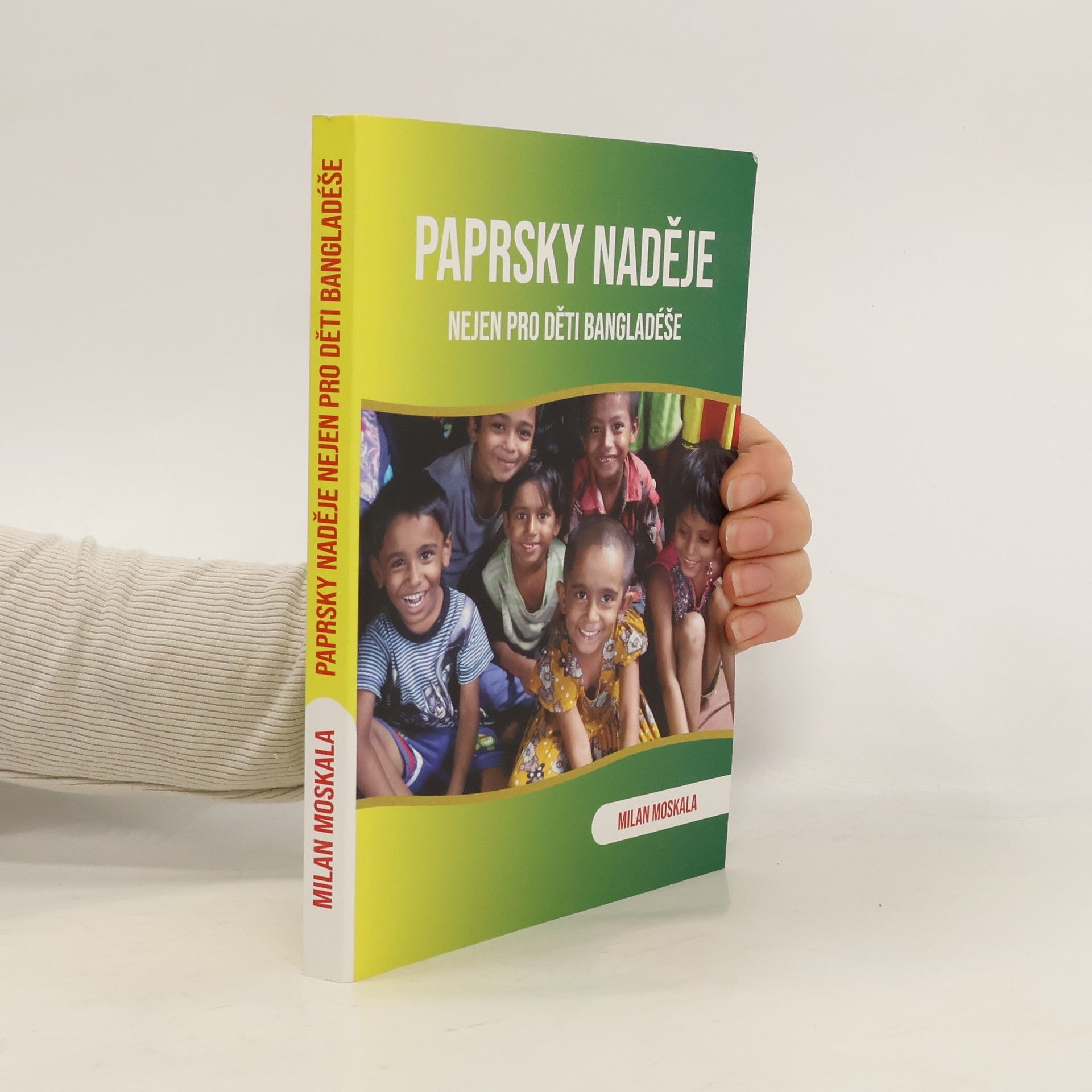 Paprsky naděje. Nejen pro děti Bangladéše