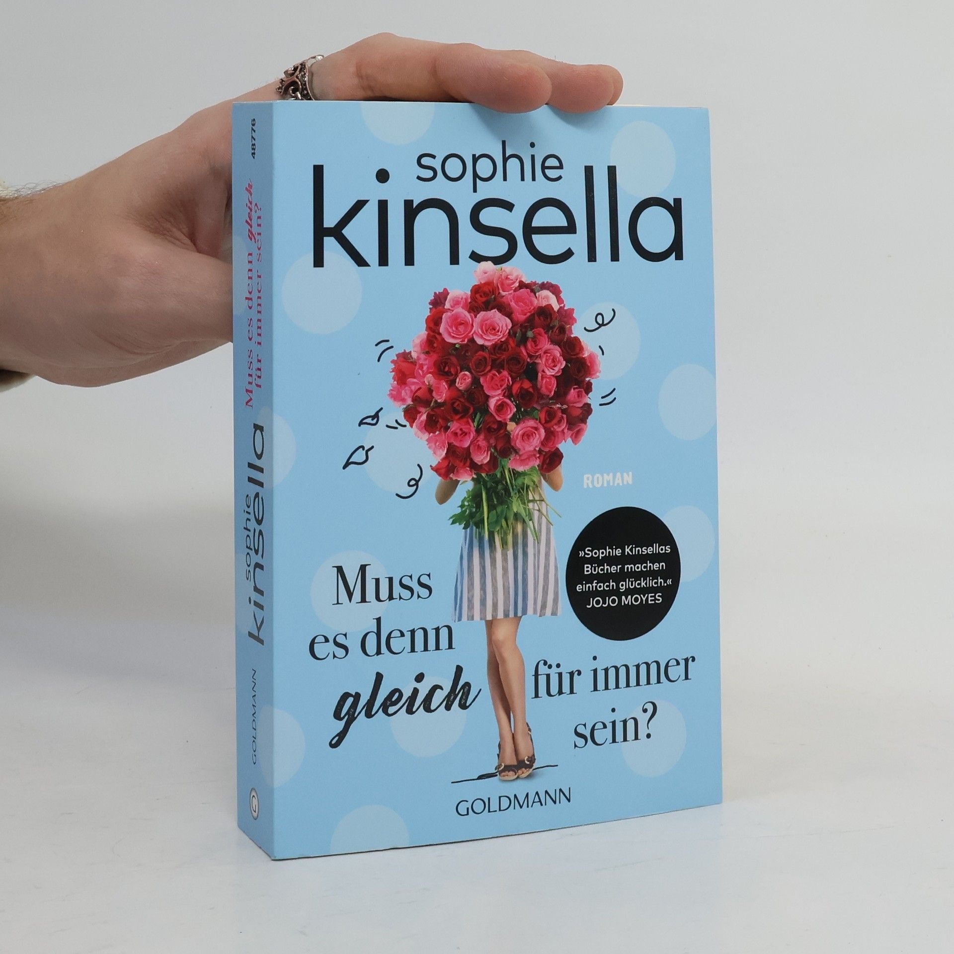 Sophie Kinsella Muss es denn gleich für immer sein?