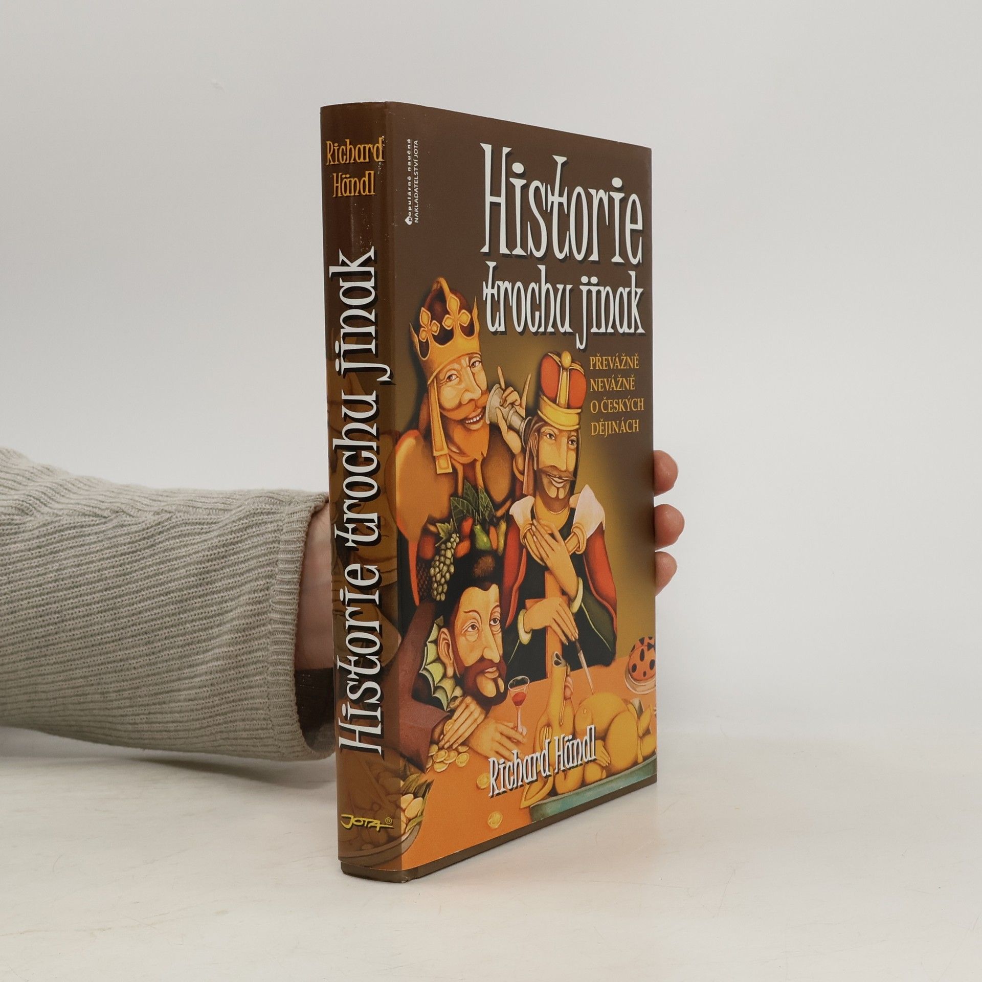 Historie trochu jinak. Převážně nevážně o českých dějinách