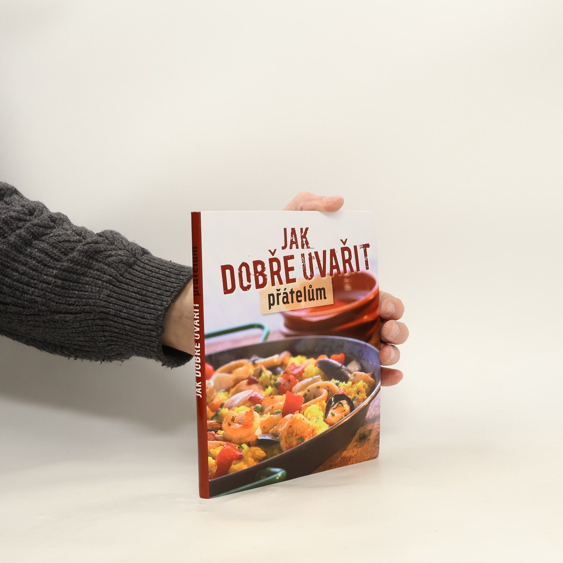 AA.VV. Jak dobře uvařit přátelům