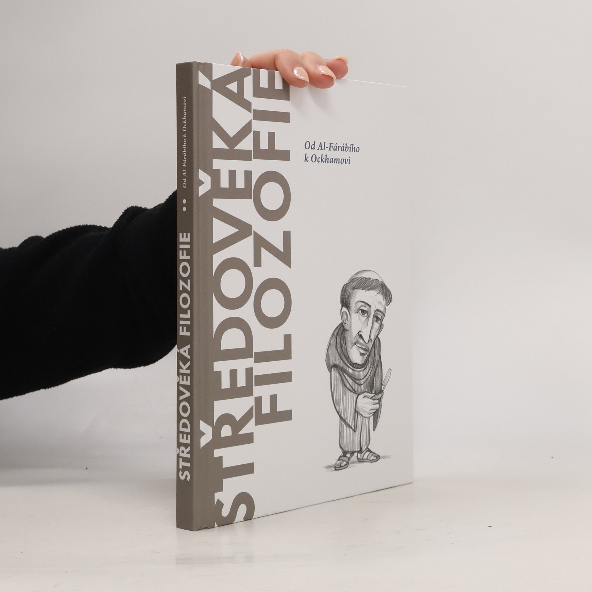 Středověká filozofie. Od Al-Fárabího k Ockhamovi