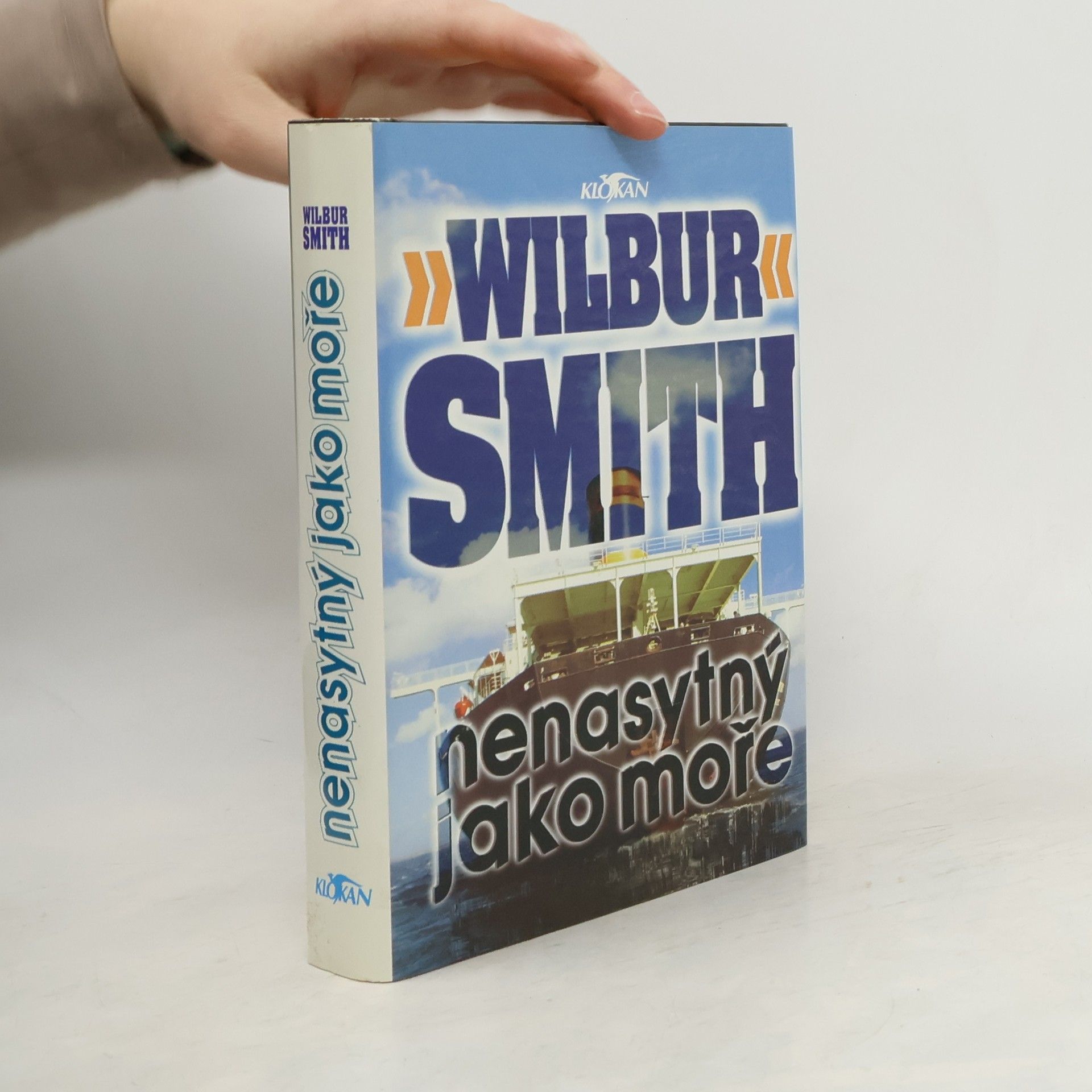 Wilbur A. Smith Nenasytný jako moře