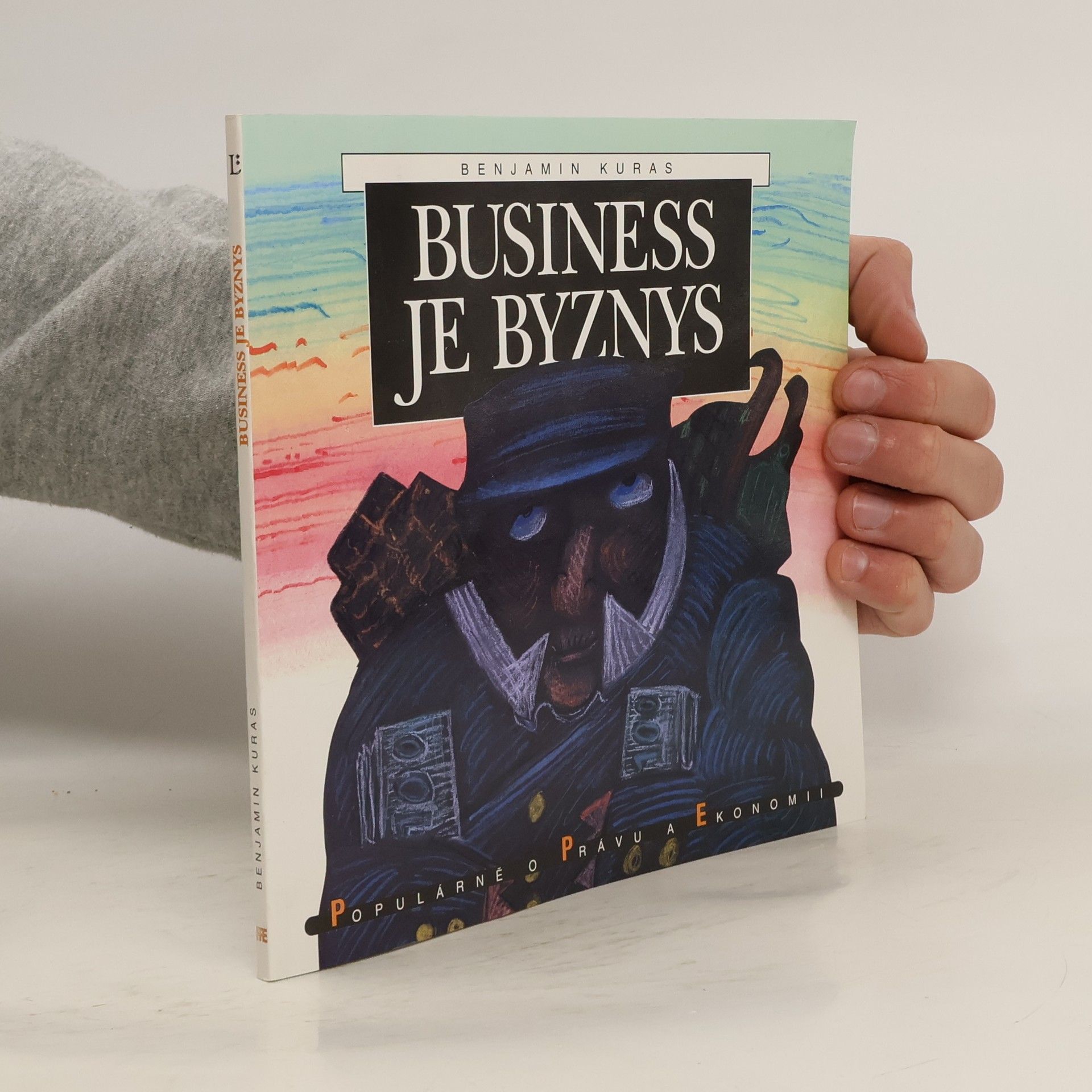 Benjamin Kuras Business je byznys