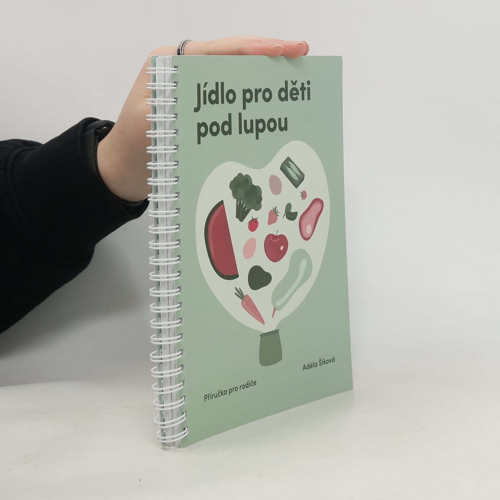 Jídlo pro děti pod lupou. Příručka pro rodiče