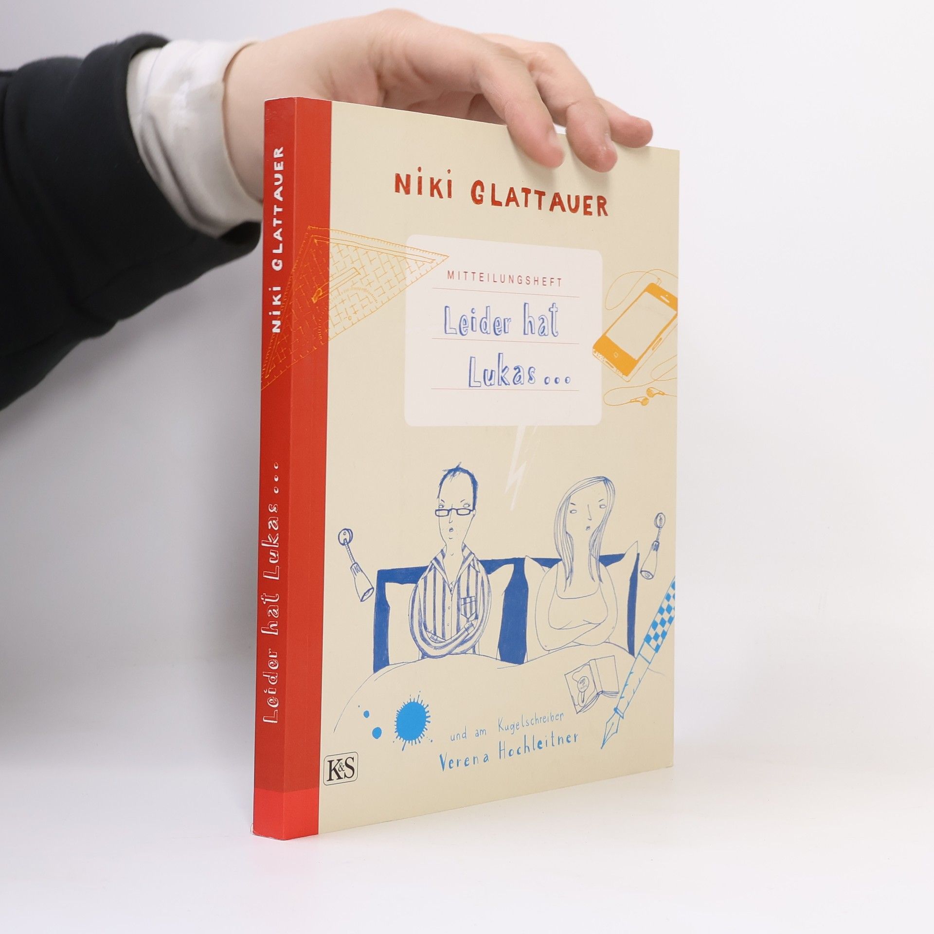 Nikolaus Glattauer Mitteilungsheft. Leider hat Lukas ...