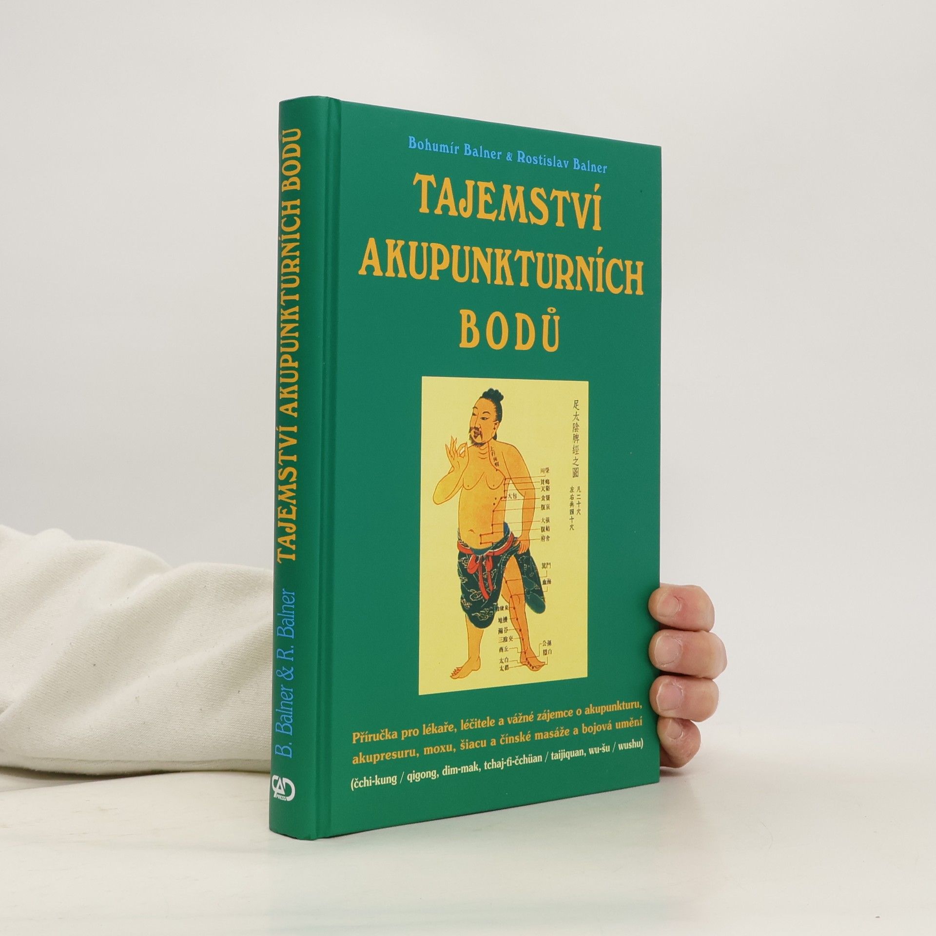 Bohumír Balner Tajemství akupunkturních bodů