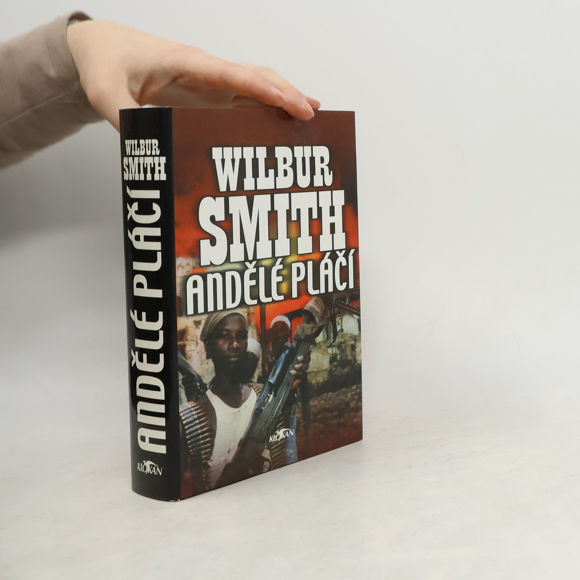 Wilbur Smith Andělé pláčí