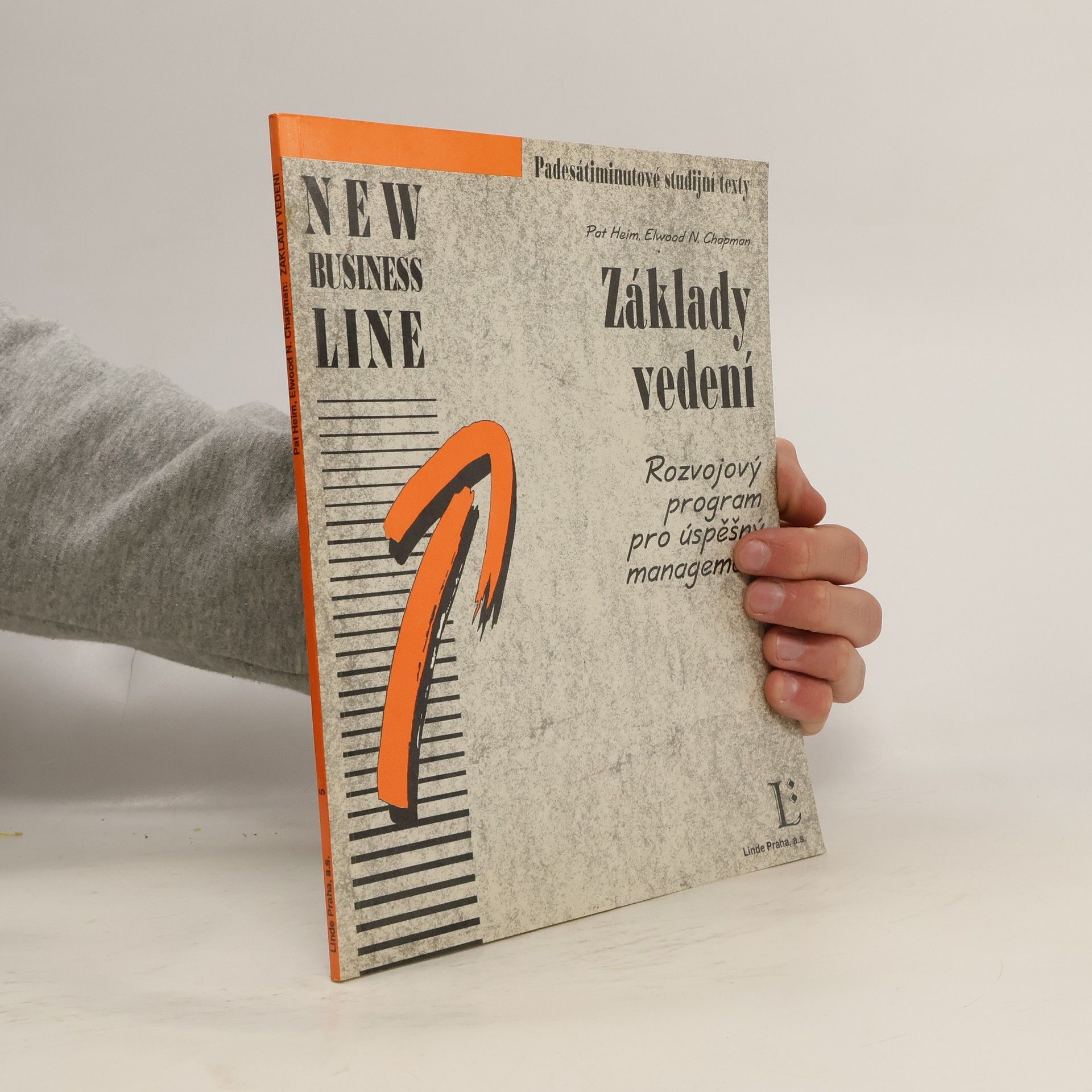 Základy vedení : Rozvojový program pro úspěšný management