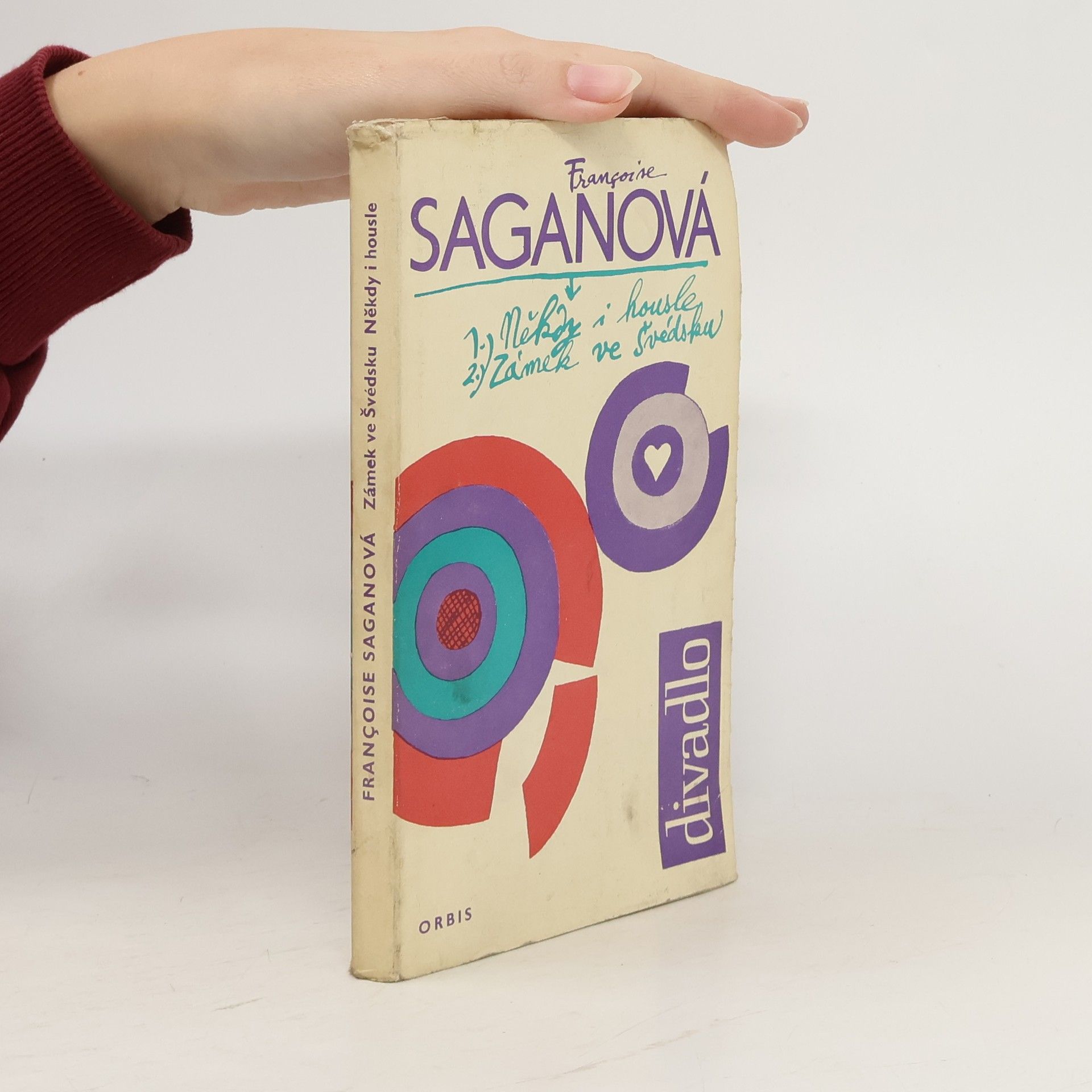 Françoise Sagan Někdy i housle. Zámek ve Švédsku