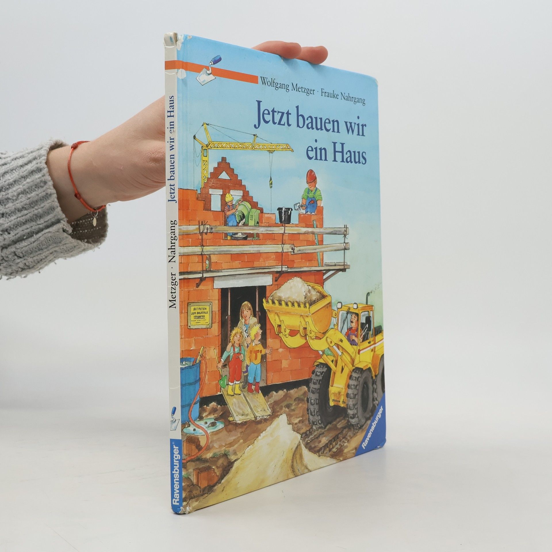 Frauke Nahrgang Jetzt bauen wir ein Haus