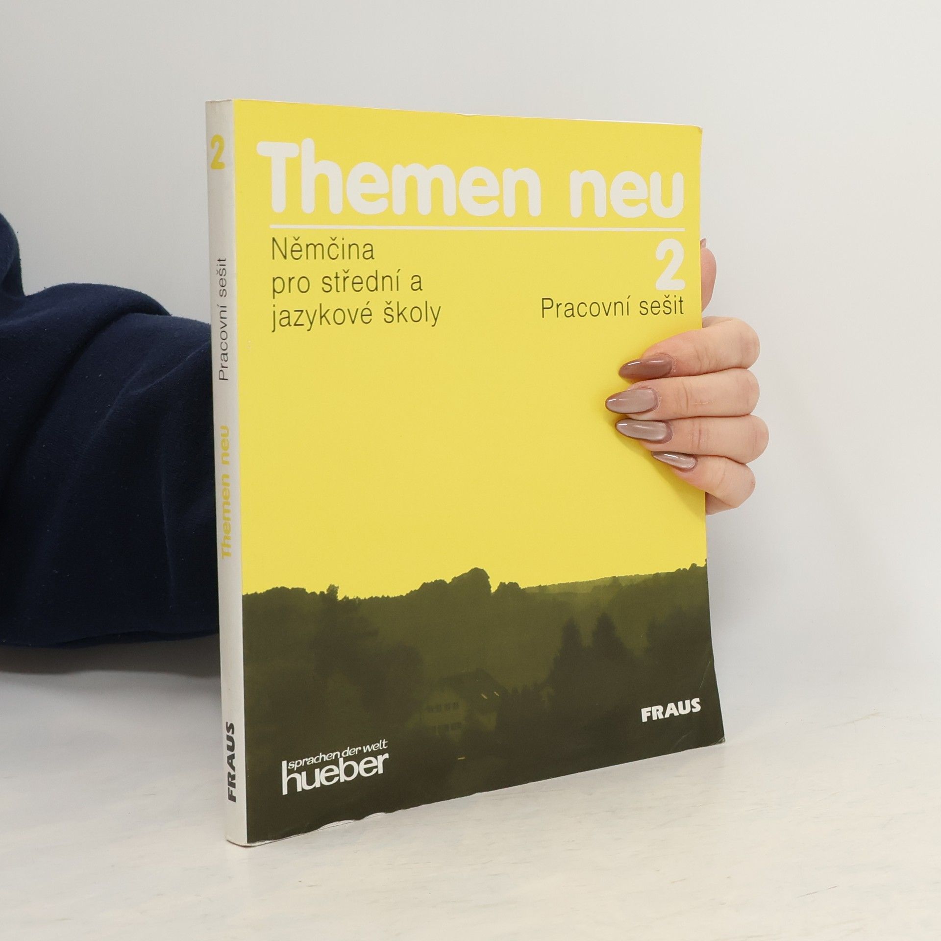 Collectif d'auteurs Themen neu 2. Němčina pro střední a jazykové školy. Pracovní sešit