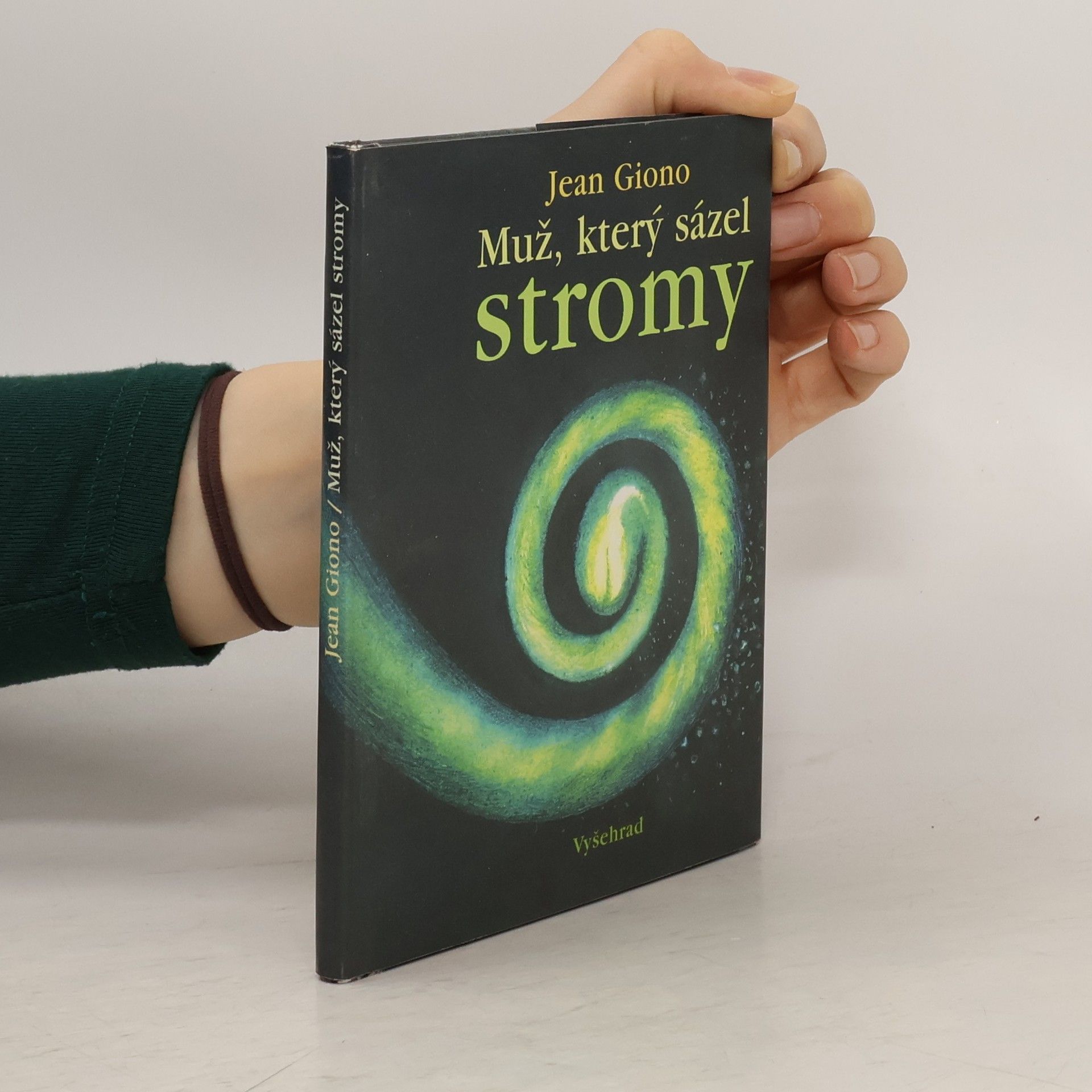 Jean Giono Muž, který sázel stromy