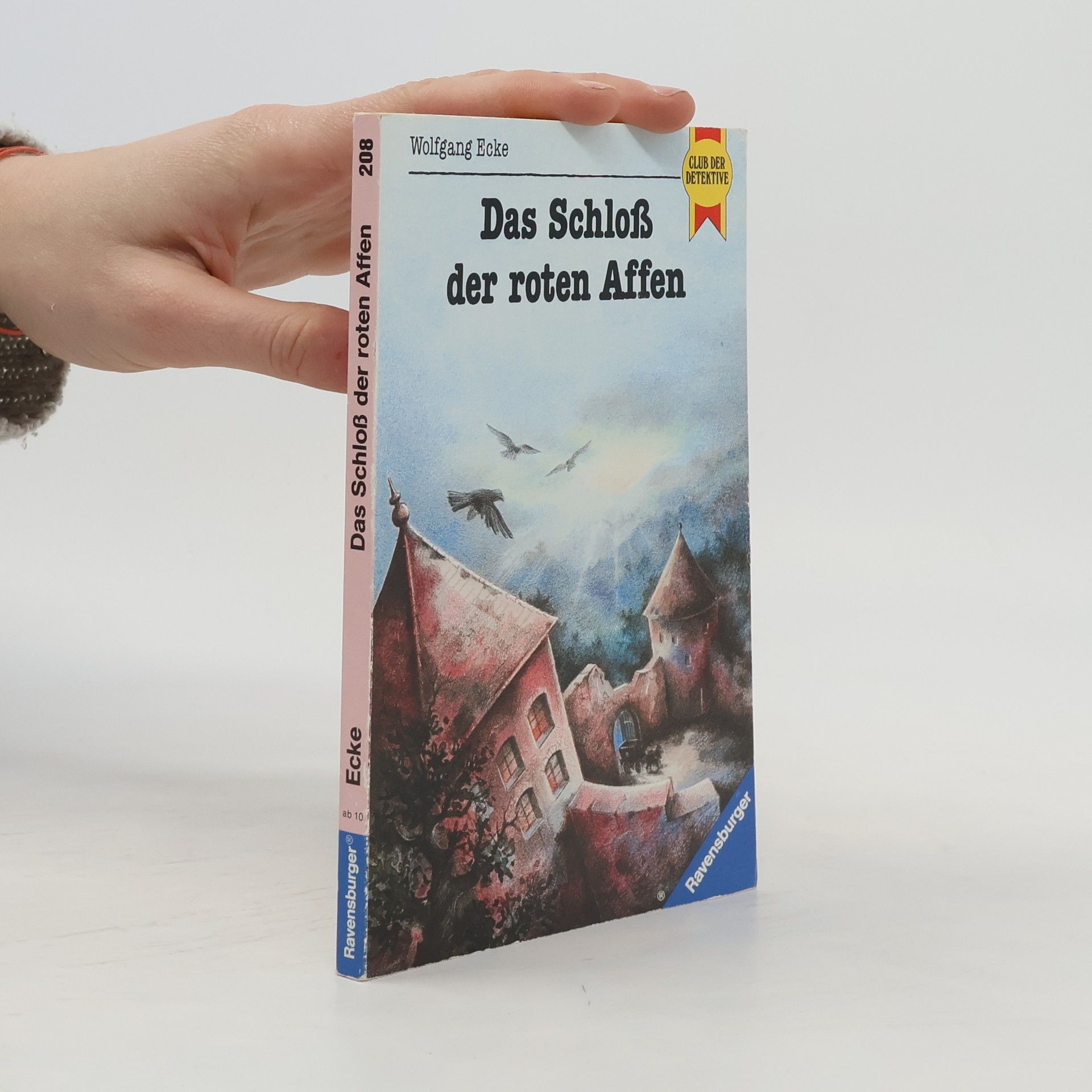 Wolfgang Ecke Club der Detektive. Das Schloß der roten Affen