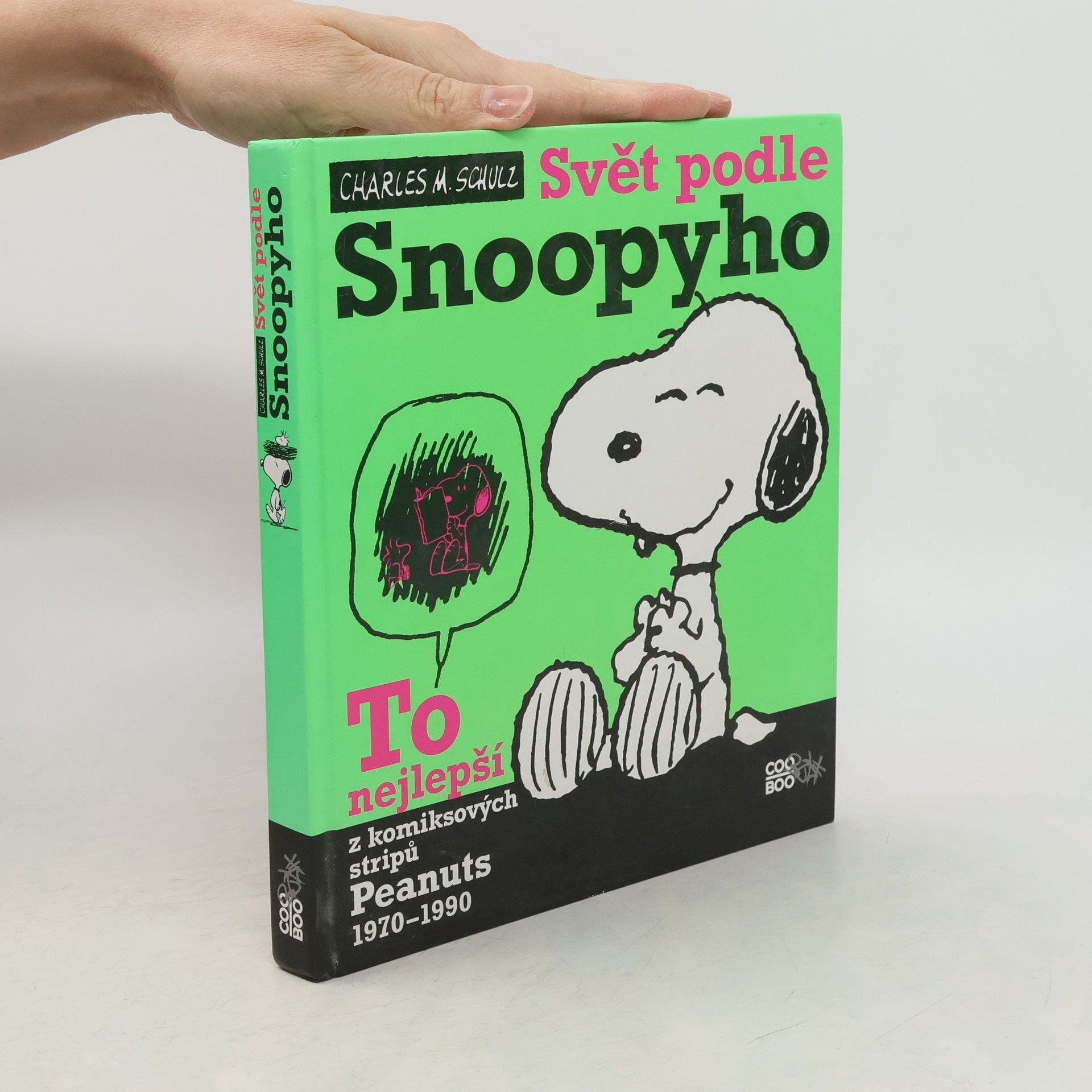 Charles M. Schulz Svět podle Snoopyho. To nejlepší z komiksových stripů Peanuts 1970-1990