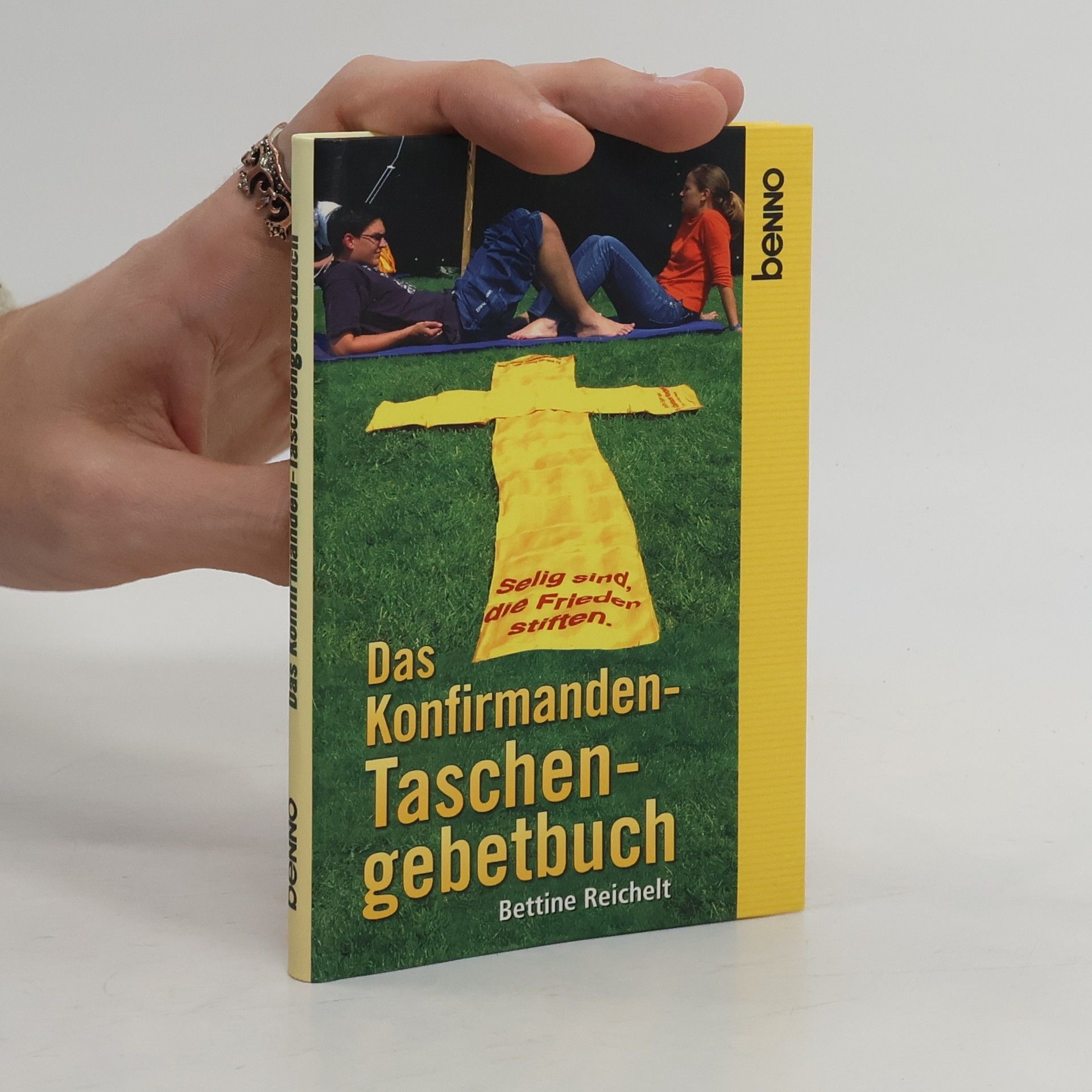 Bettine Reichelt Das Konfirmanden-Taschengebetbuch