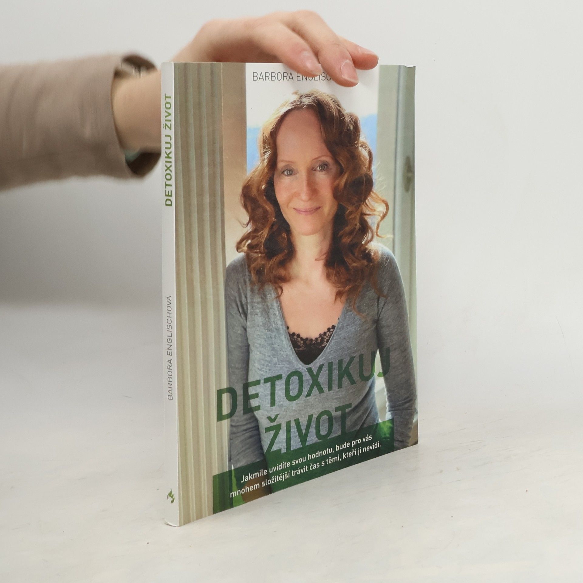 Detoxikuj život, aneb, Písmenka z blogu