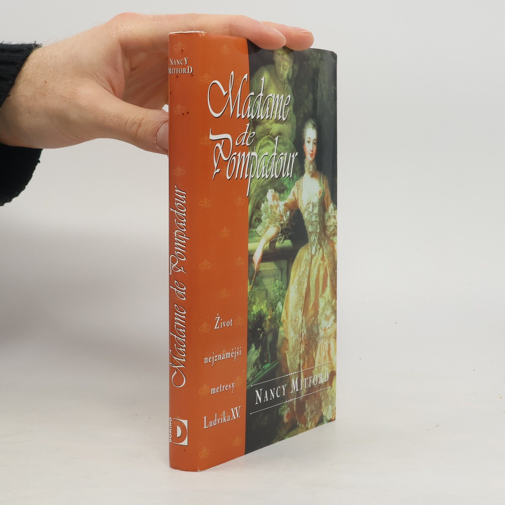 Nancy Mitford Madame de Pompadour