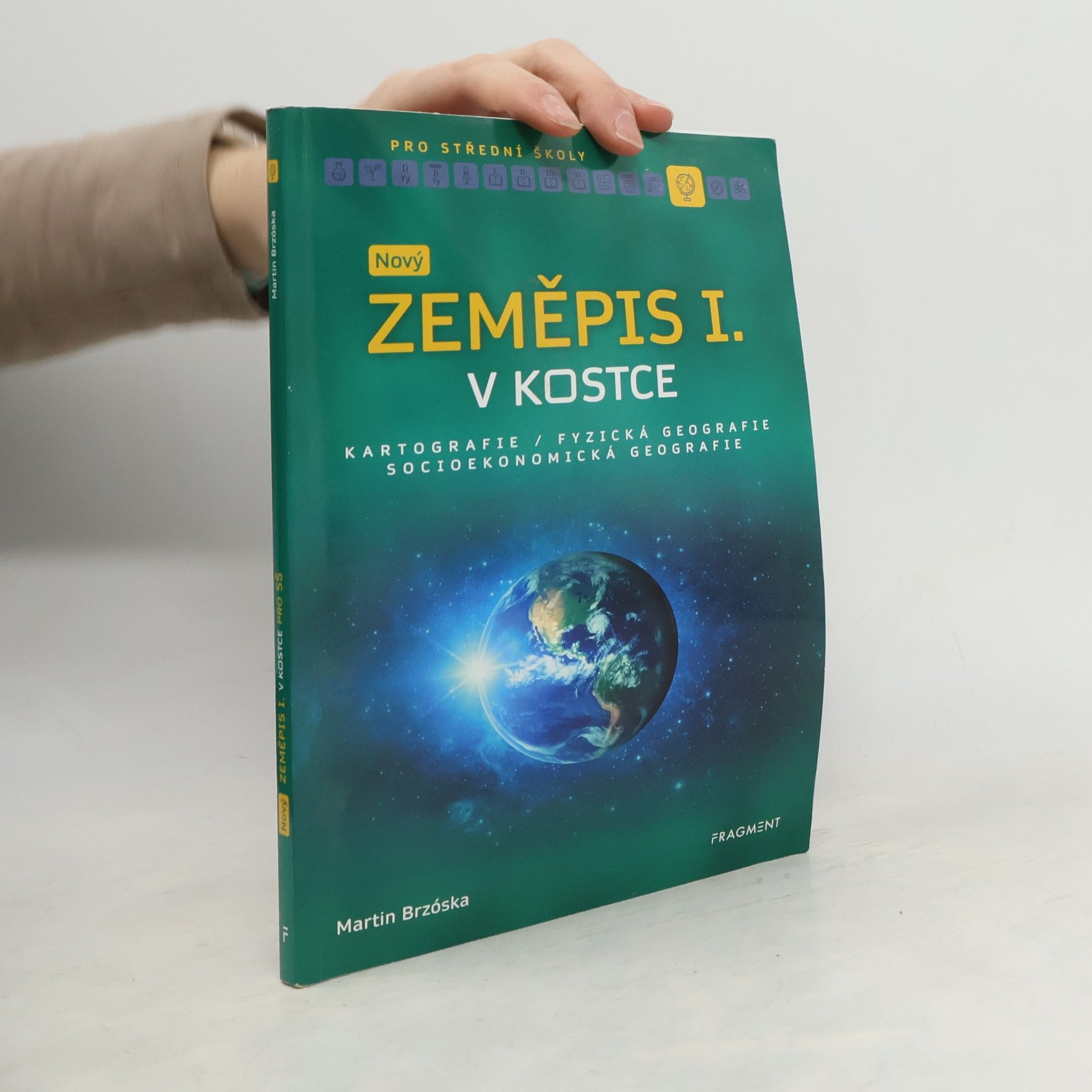 Martin Brzóska Nový zeměpis I. v kostce pro SŠ