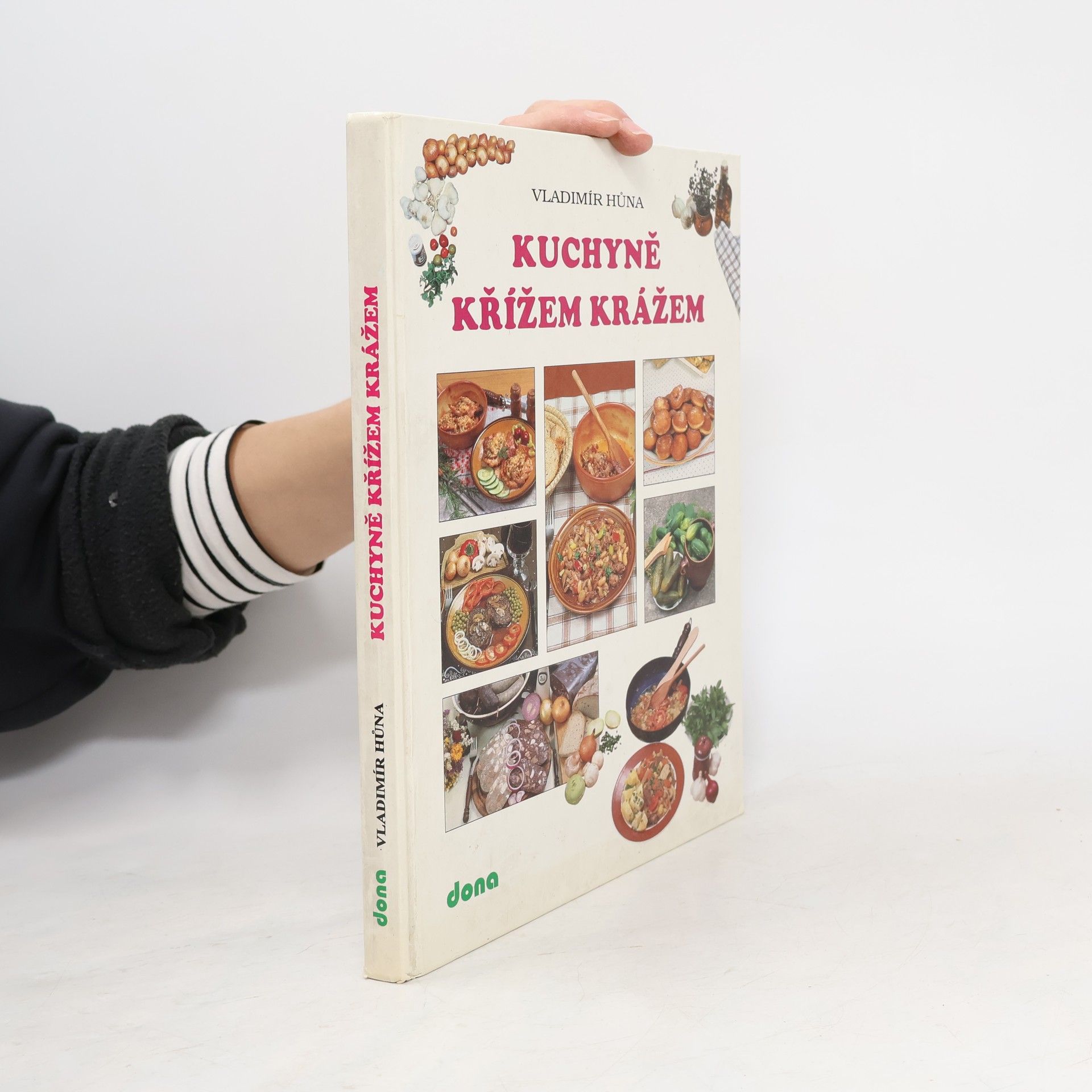 Vladimír Hůna Kuchyně křížem krážem
