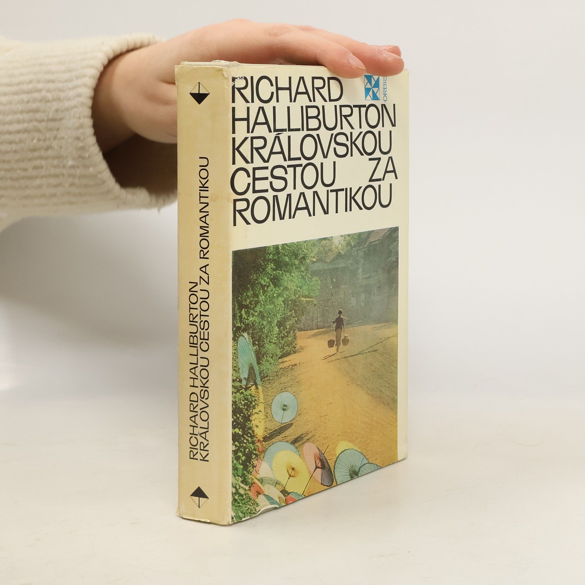 Richard Halliburton Královskou cestou za romantikou