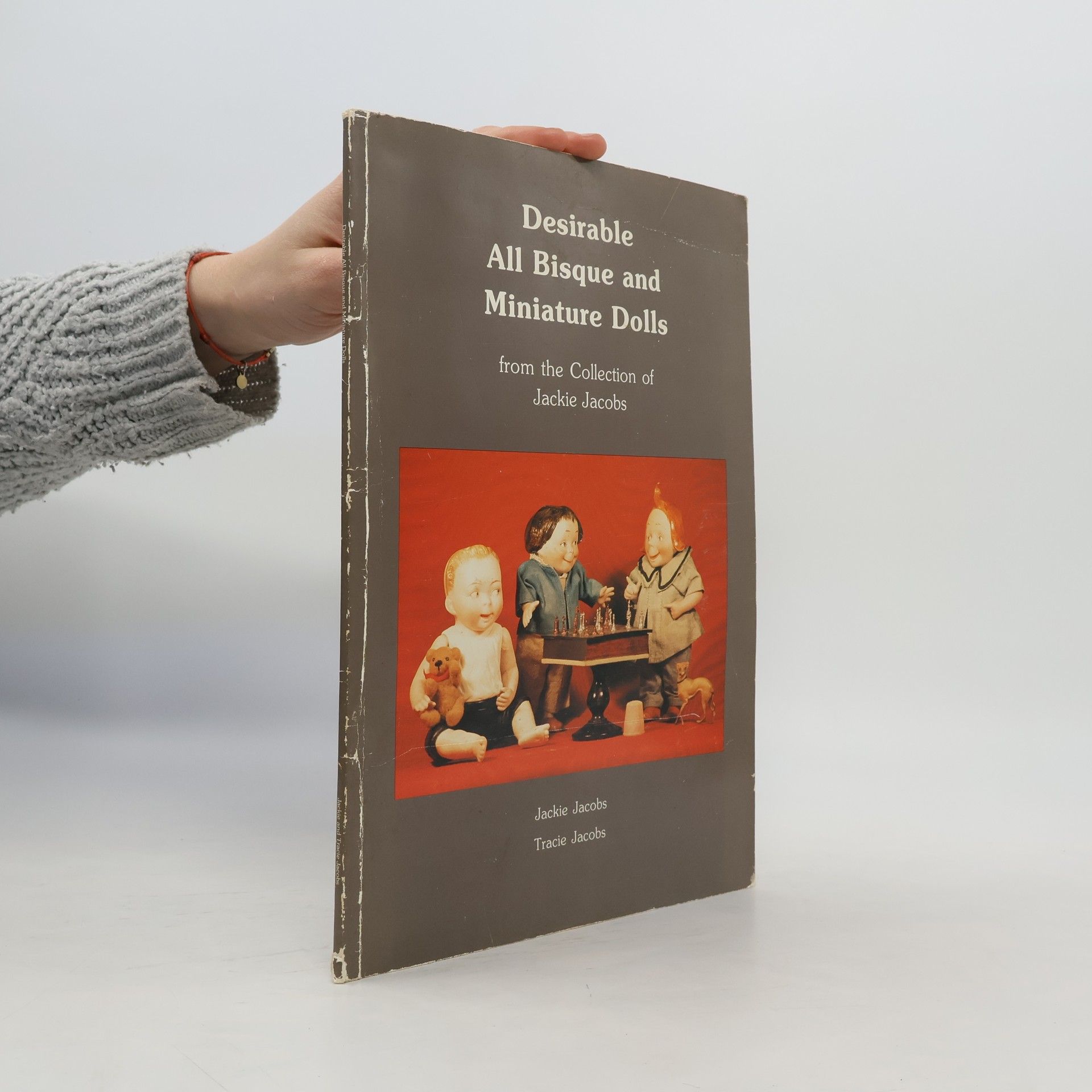 Jackie Jacobs Desirable All Bisque and Miniature Dolls