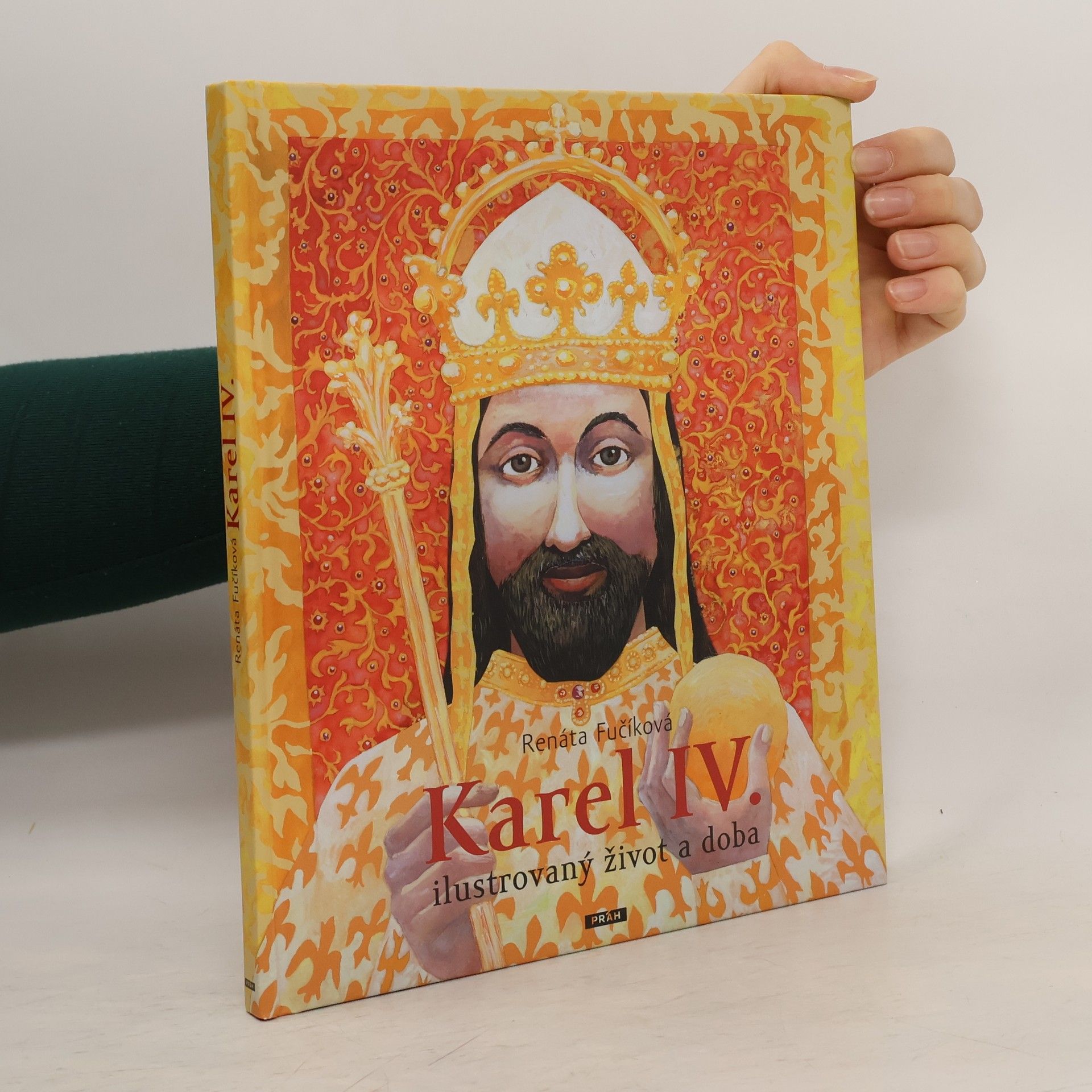 Karel IV. : ilustrovaný život a doba