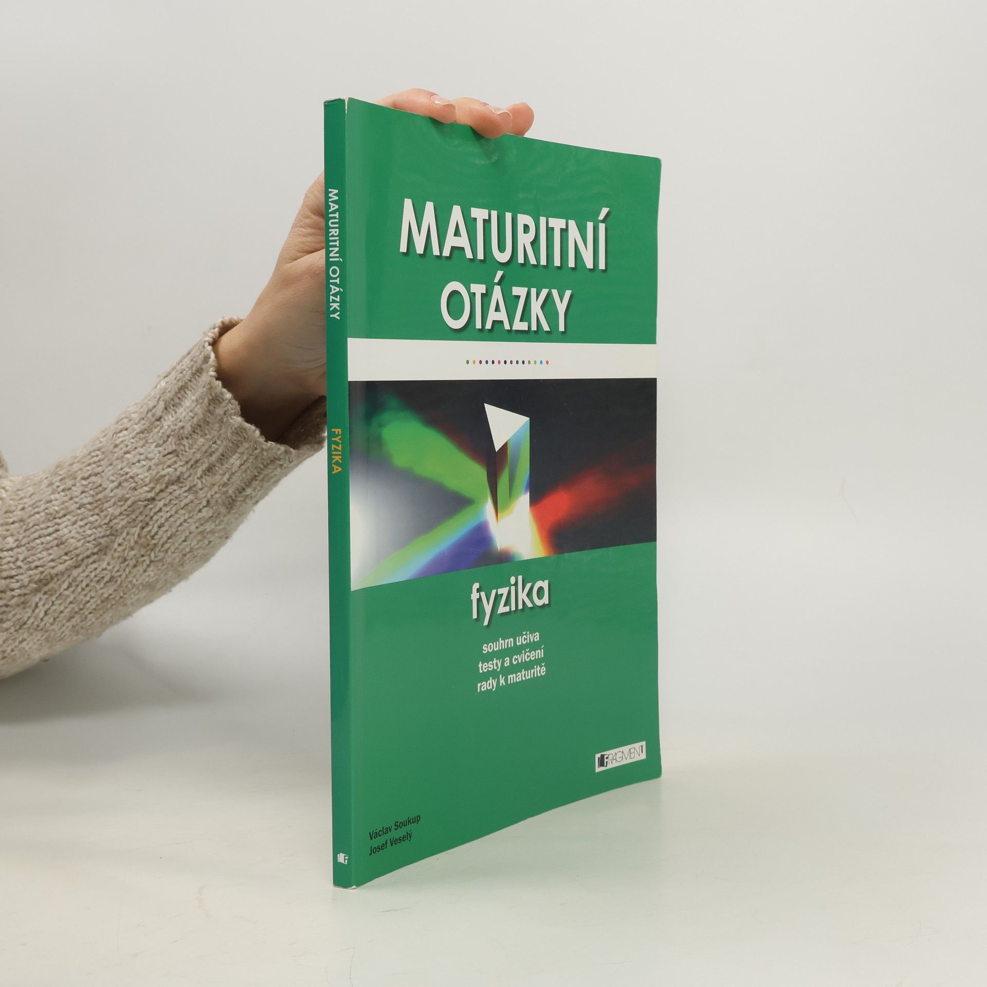 Maturitní otázky. Fyzika