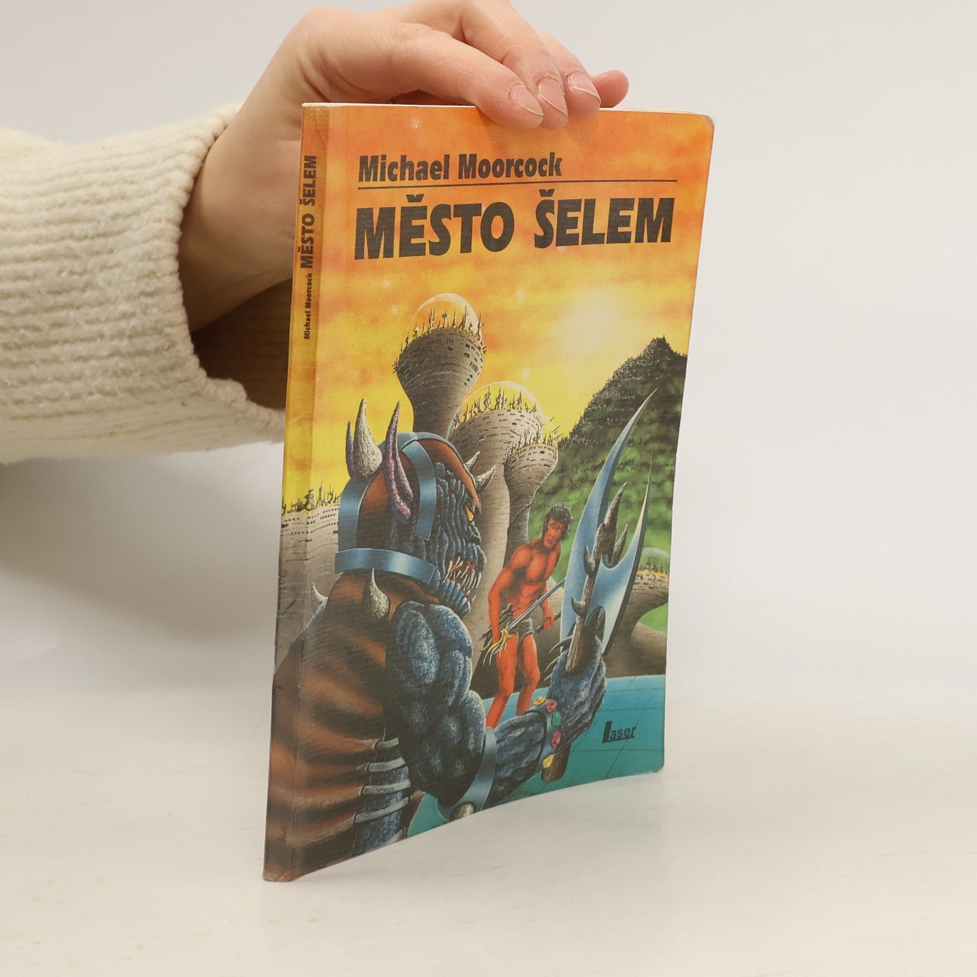 Michael Moorcock Město šelem