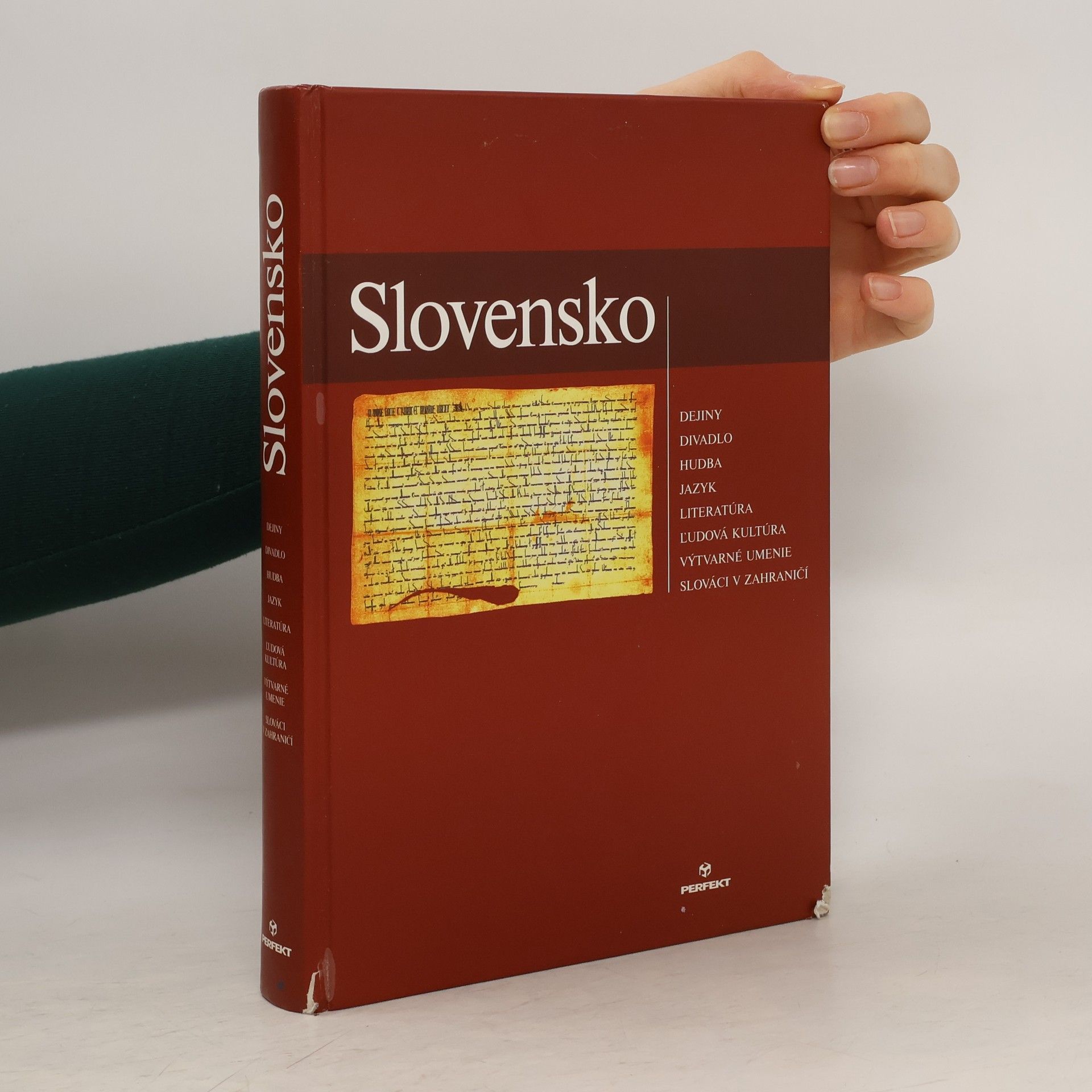 Kolektív autorov Slovensko: dejiny, divadlo, hudba, jazyk, literatúra, ľudová kultúra, výtvarné umenie, Slováci v zahraničí