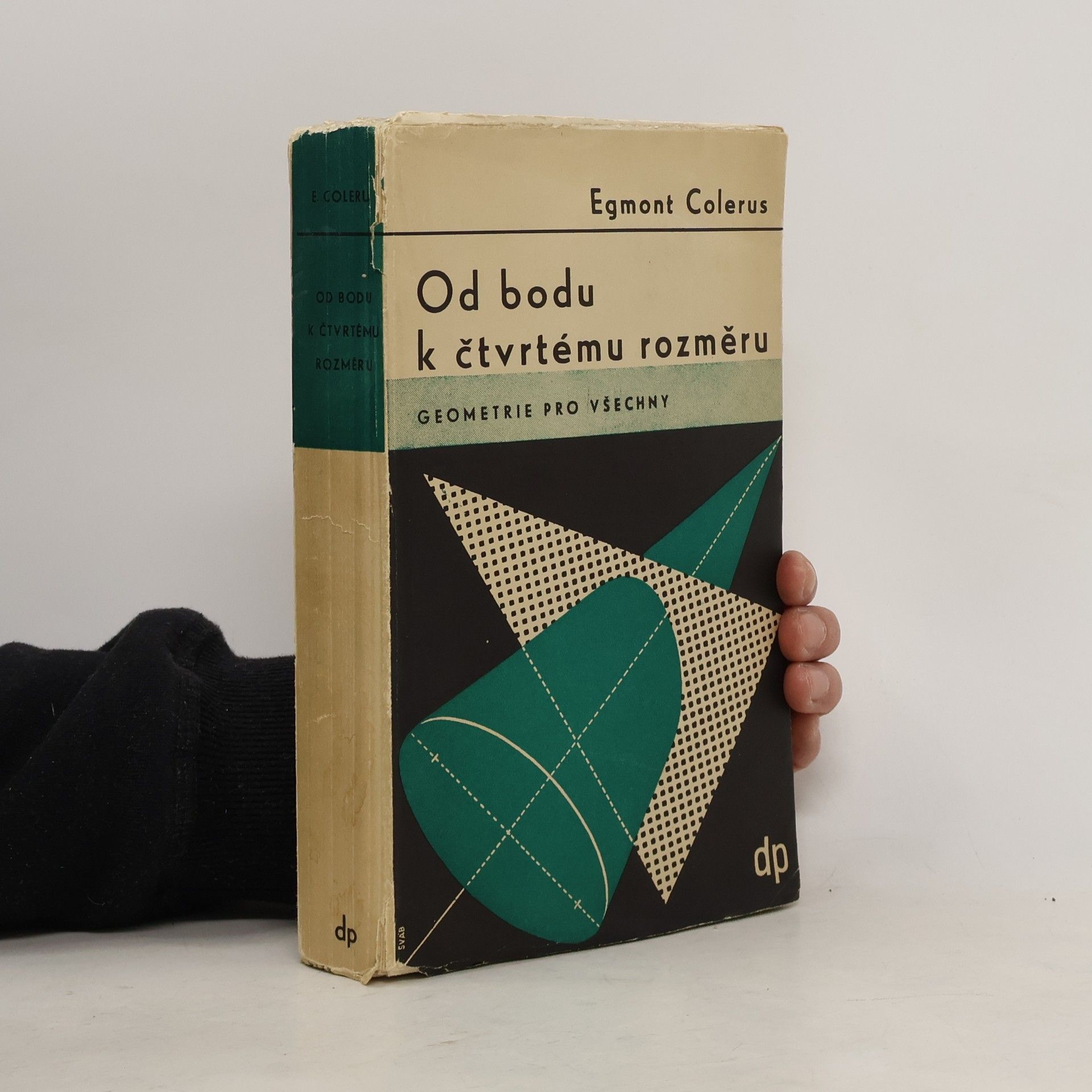 Geometrie pro všechny. Od bodu k čtvrtému rozměru