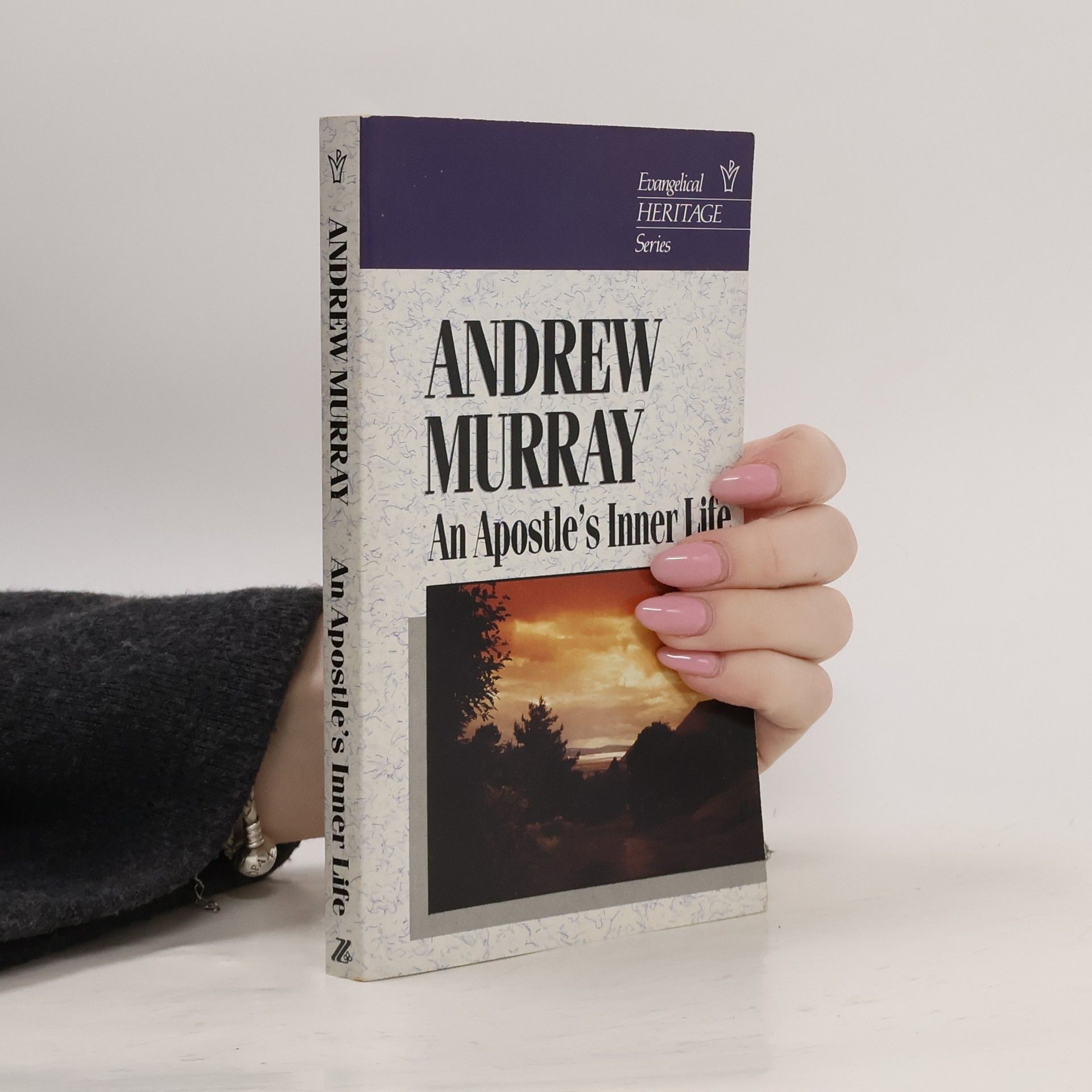 Andrew Murray Evangelical Heritage Series: An Apostle's Inner Life