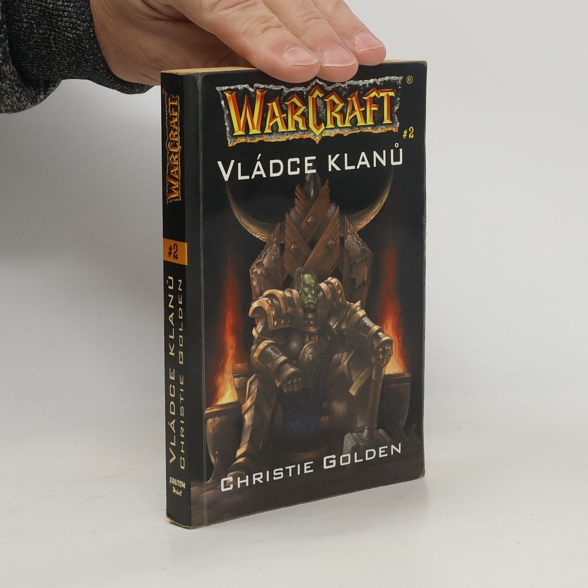 Christie Golden WarCraft. Vládce klanů. 2. díl