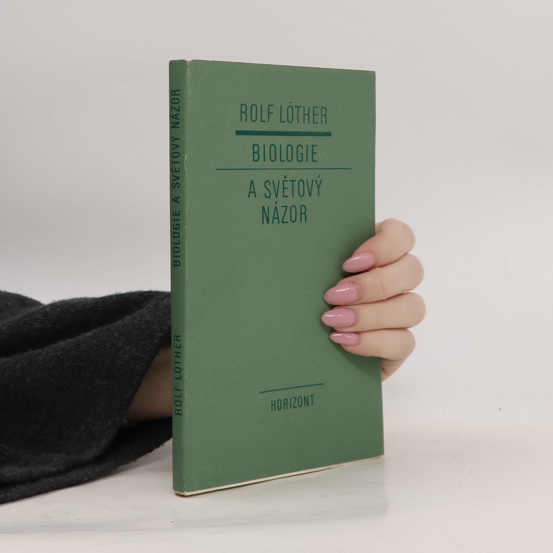 Rolf Löther Biologie a světový názor