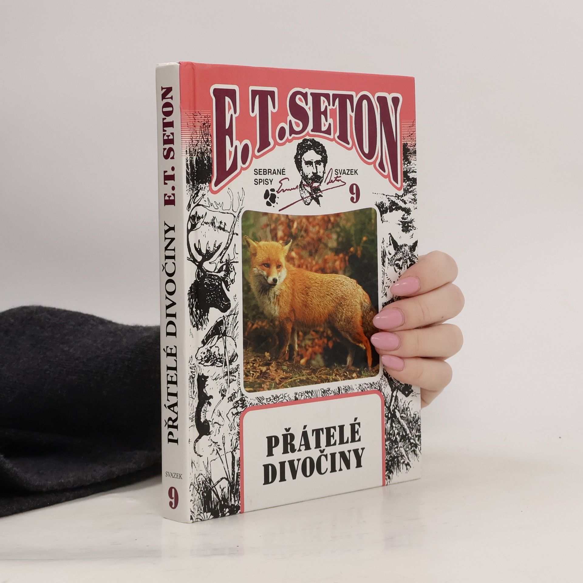 Ernest Thompson Seton Přátelé divočiny