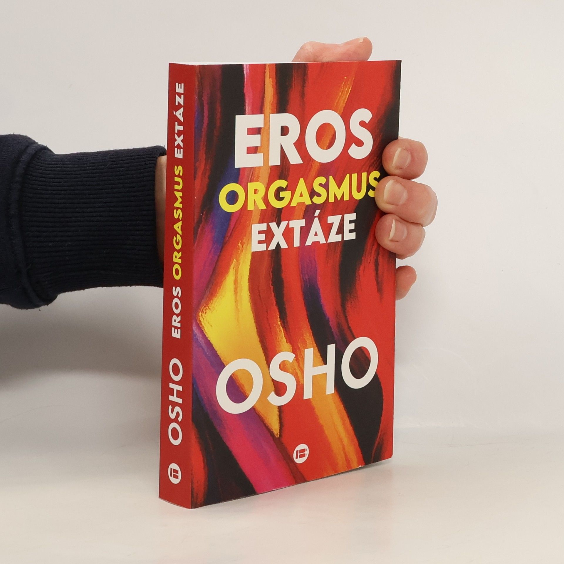 Eros, orgasmus, extáze
